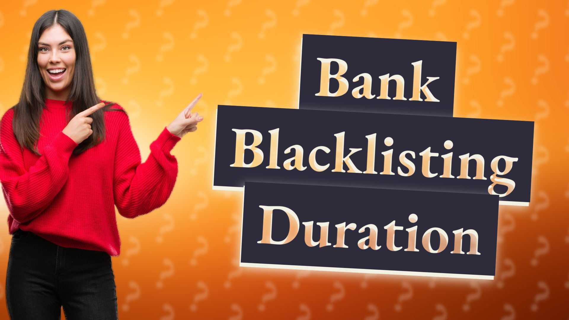 Bank Blacklisting Duration