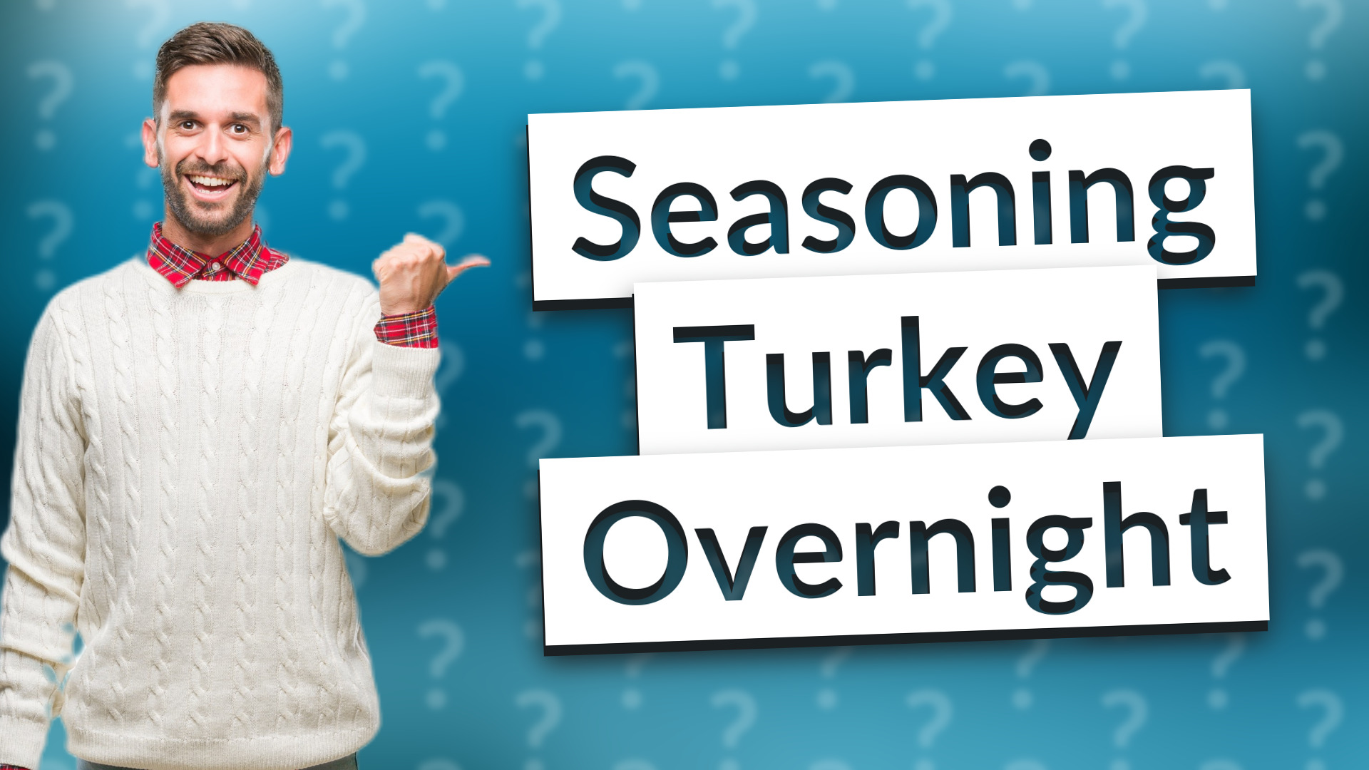 Seasoning Turkey Overnight