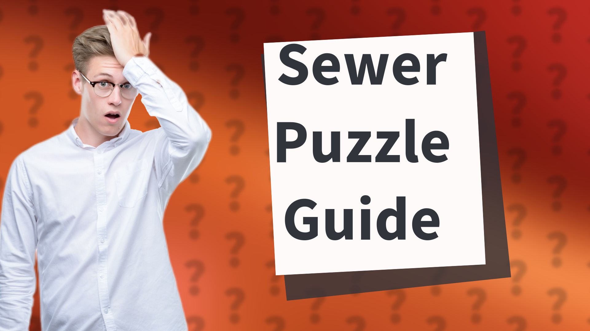 Sewer Puzzle Guide