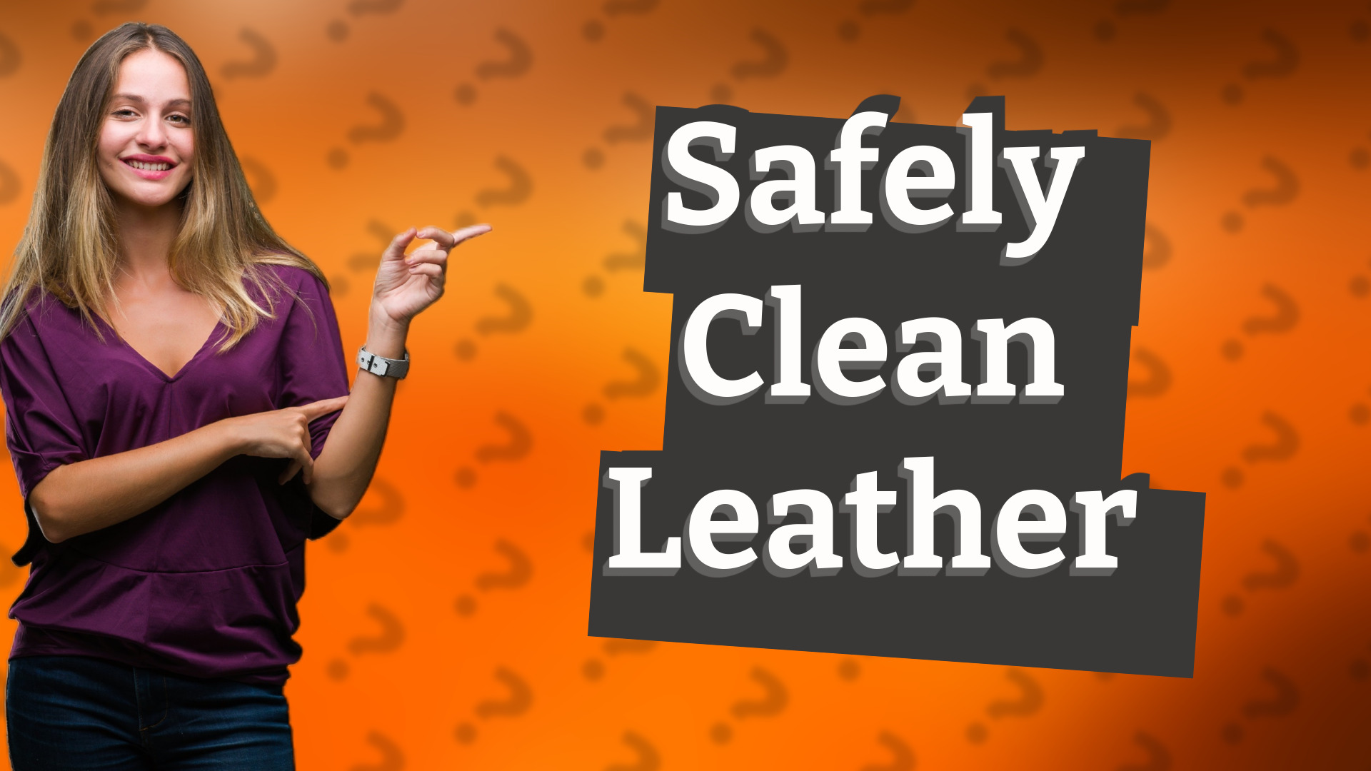Safely Clean Leather