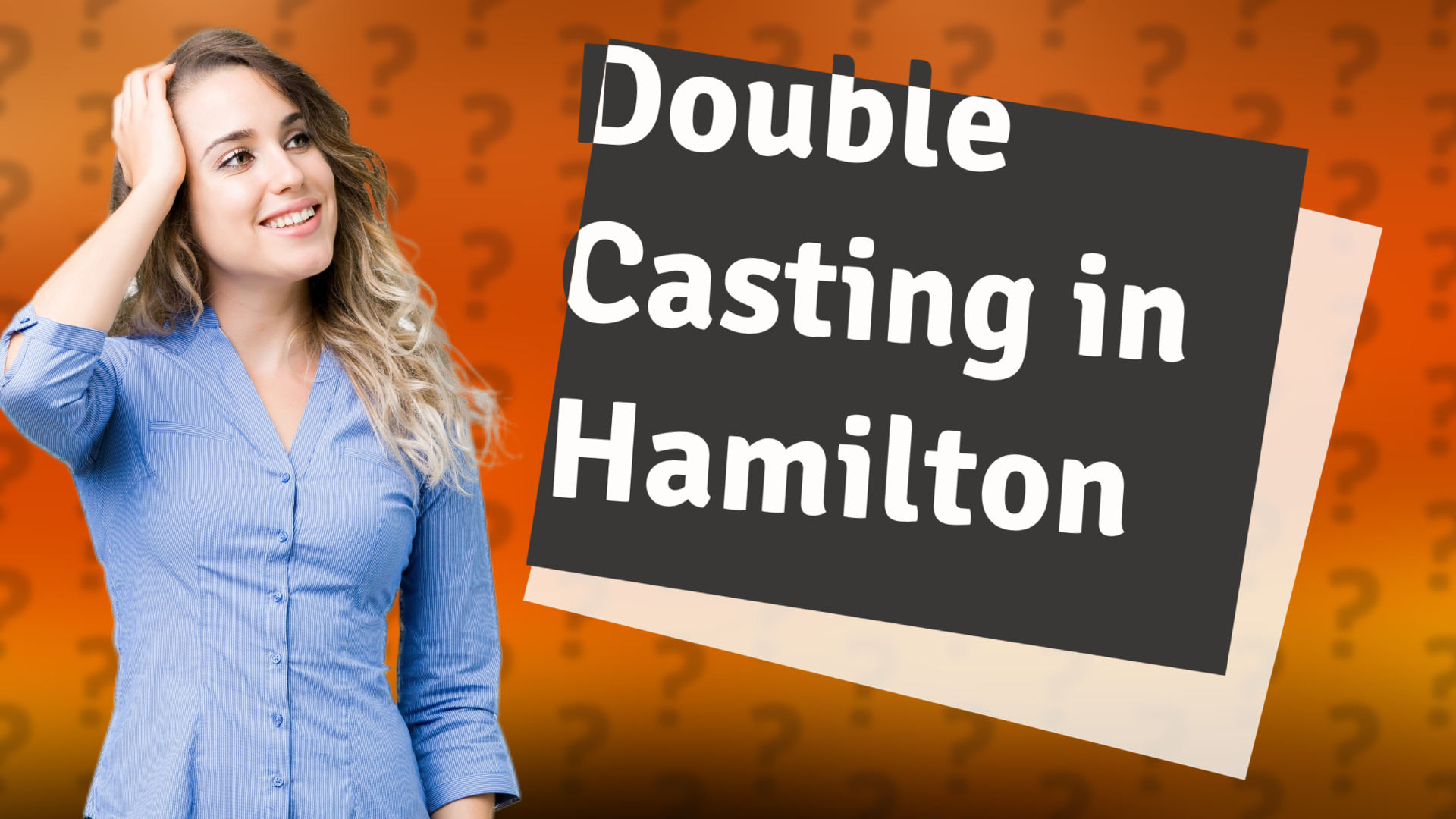 Double Casting in Hamilton