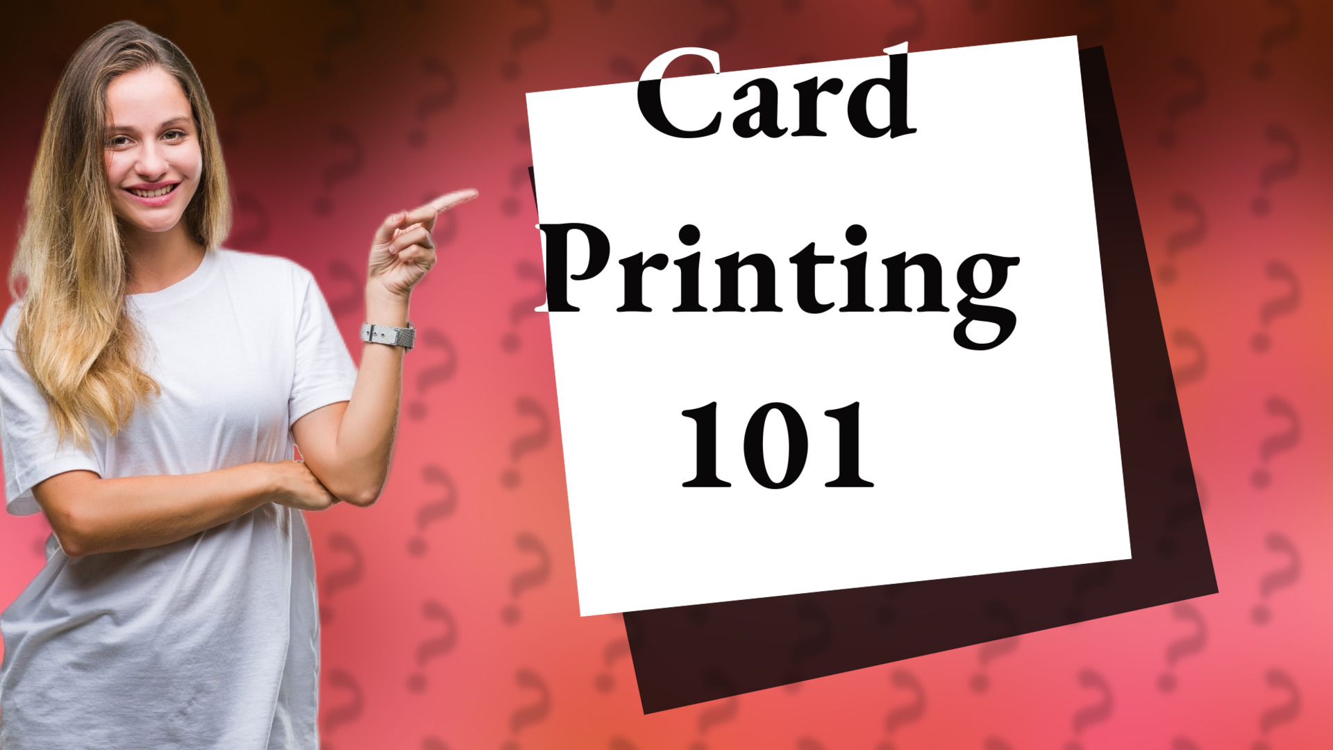 Card Printing 101