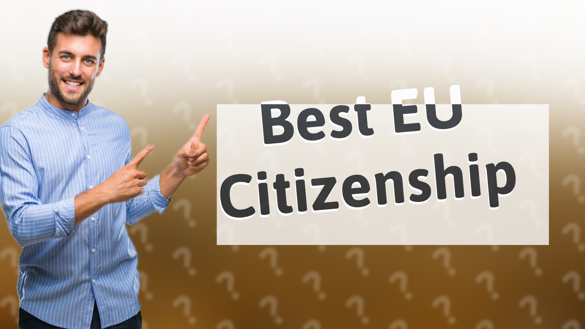 Best EU Citizenship