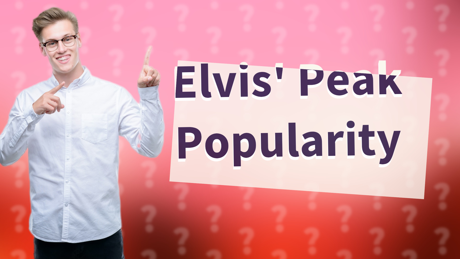 Elvis' Peak Popularity