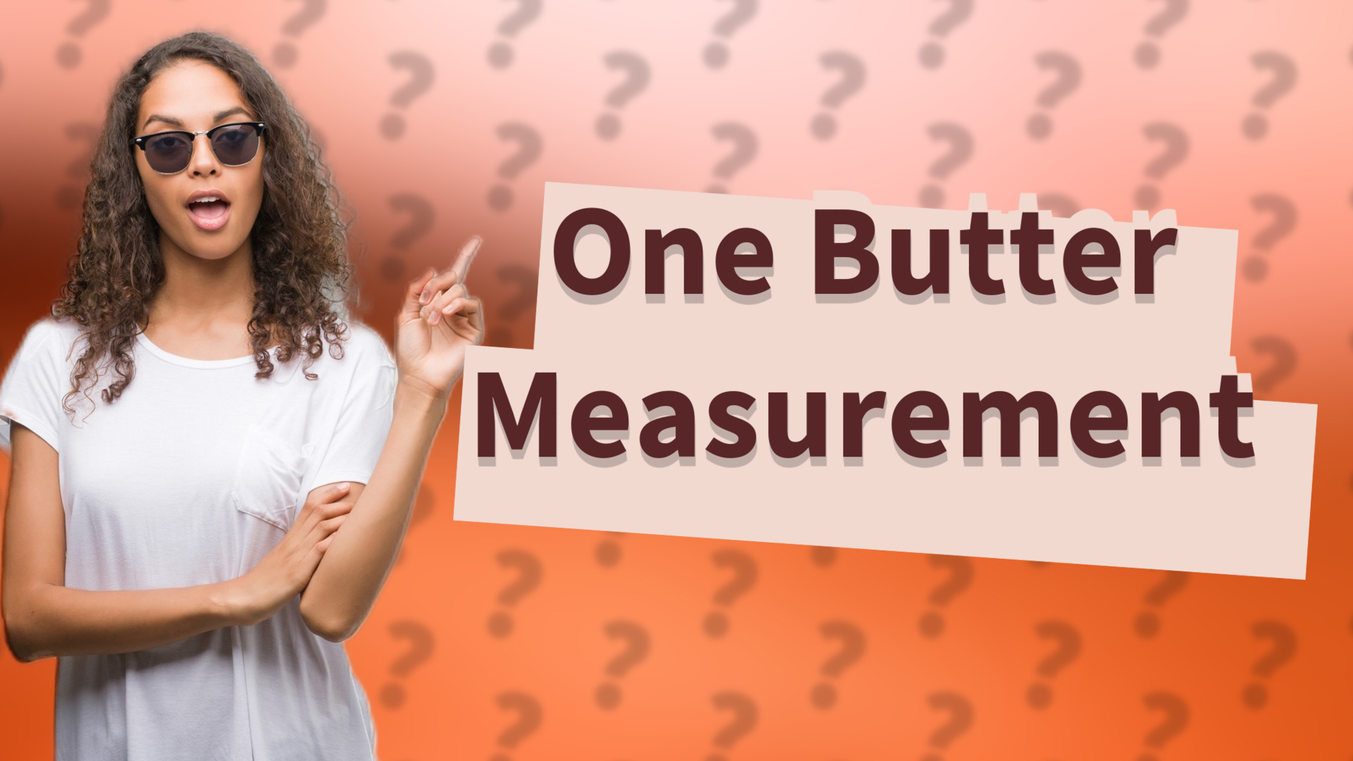 One Butter Measurement