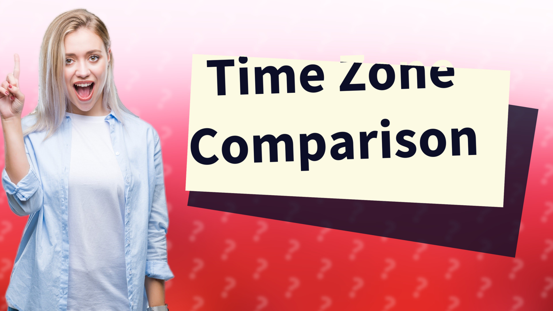 Time Zone Comparison