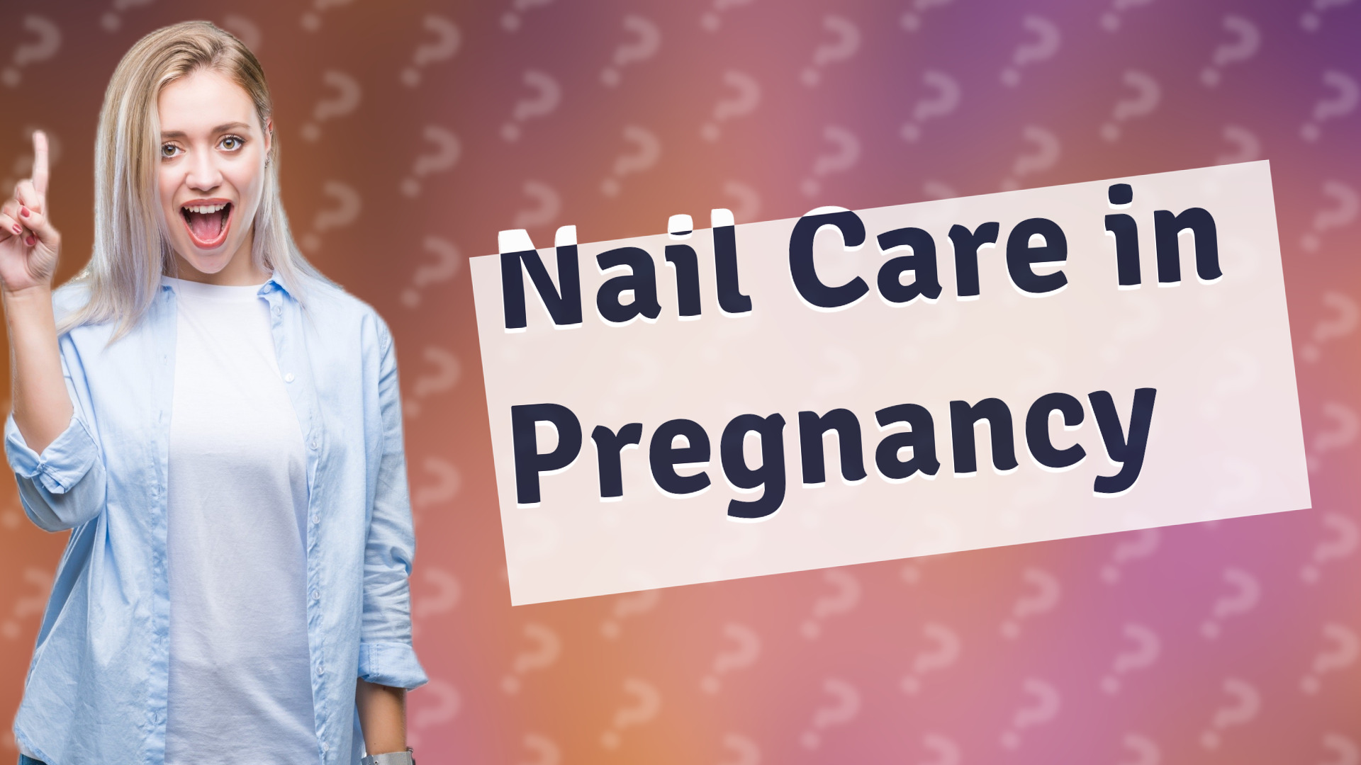 Nail Care in Pregnancy