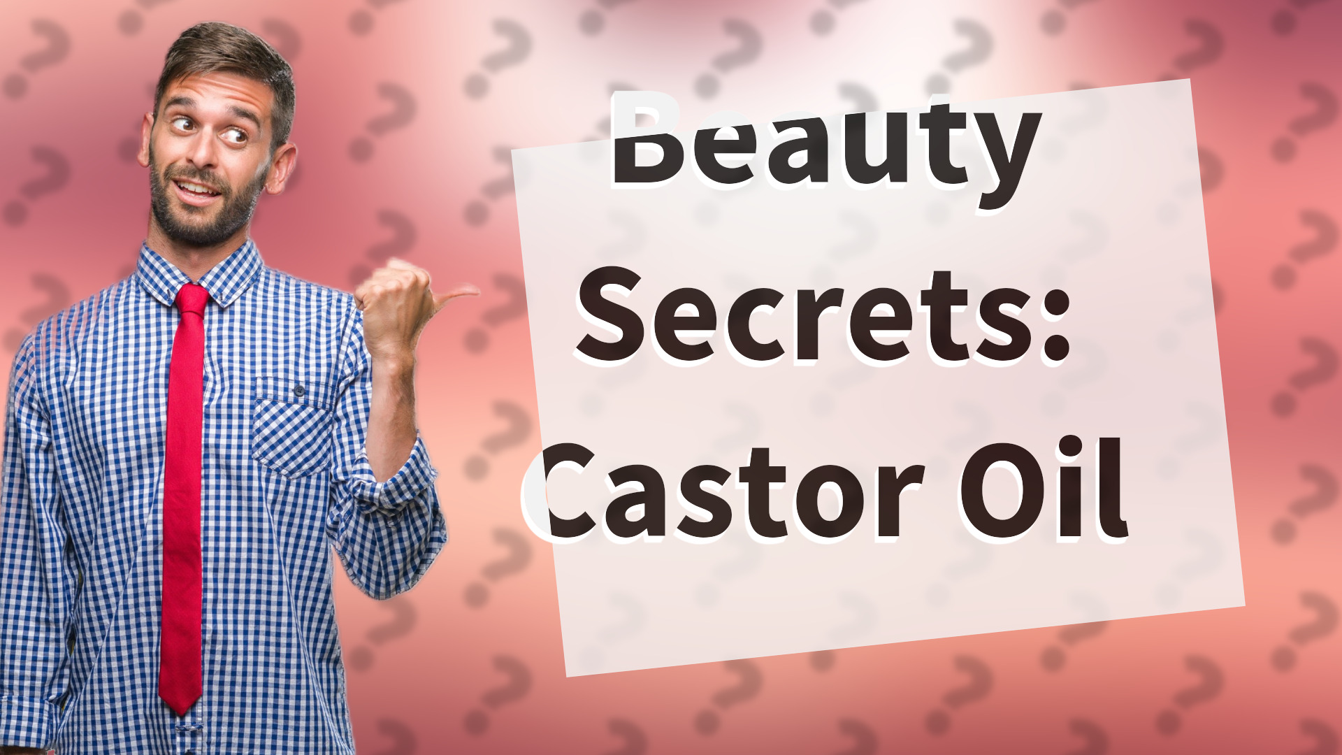 Beauty Secrets: Castor Oil