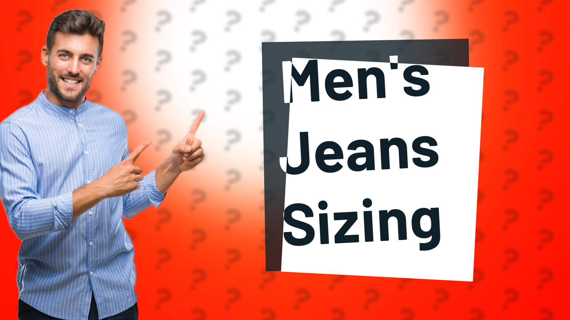 Men's Jeans Sizing