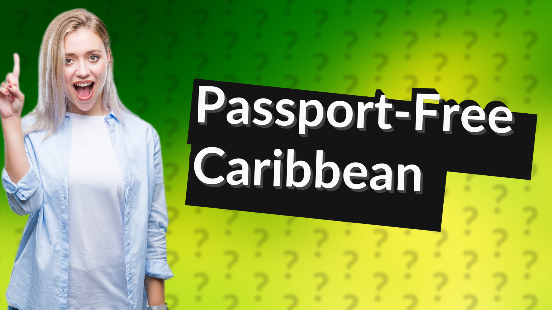 Passport-Free Caribbean