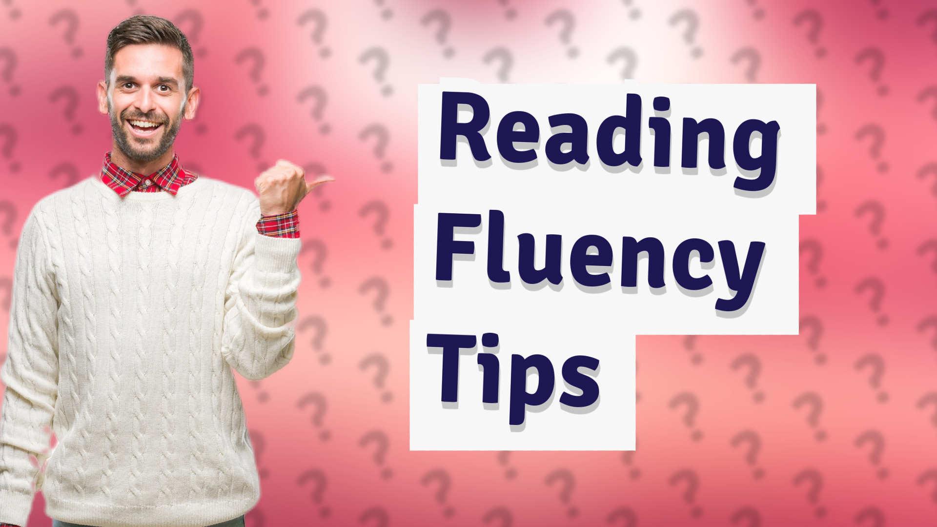 Reading Fluency Tips