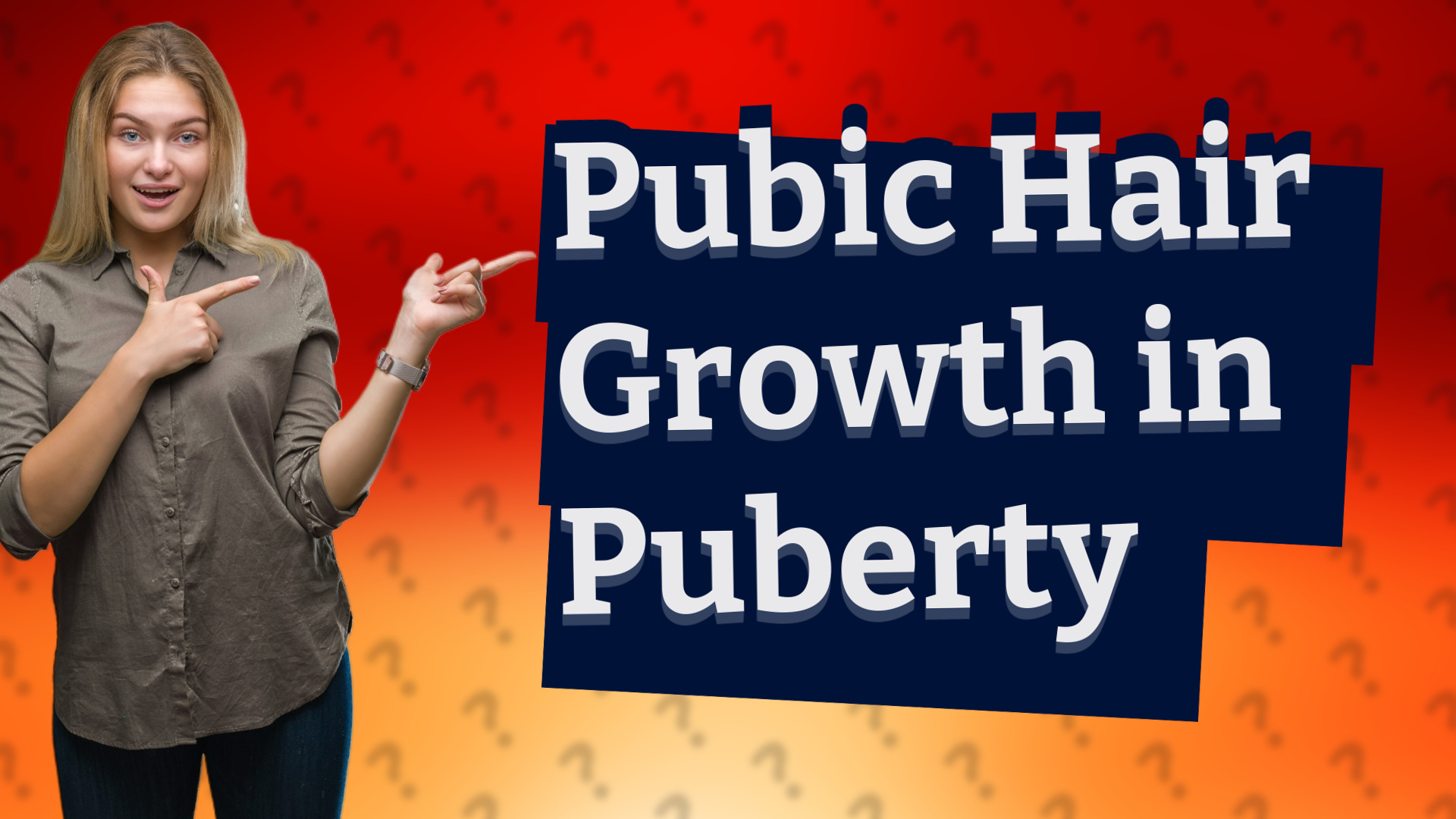 Pubic Hair Growth in Puberty