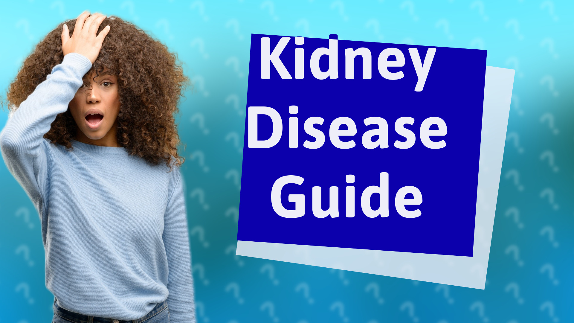 Kidney Disease Guide