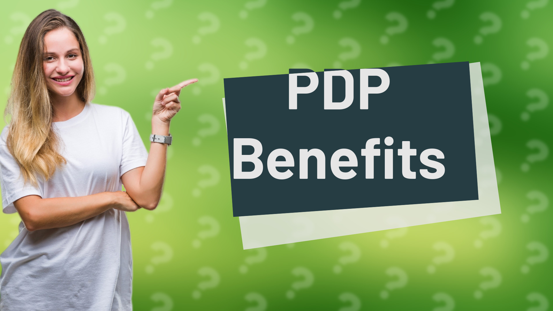 PDP Benefits