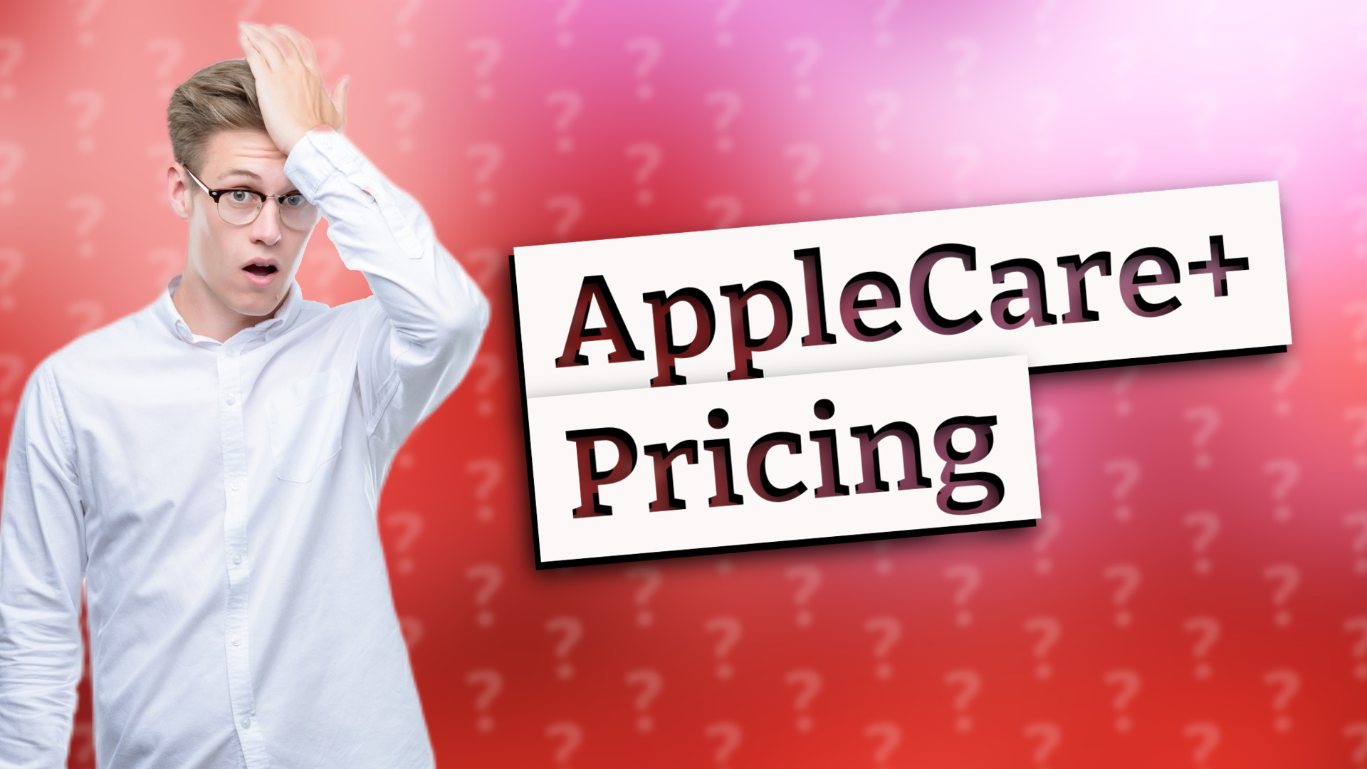 AppleCare+ Pricing