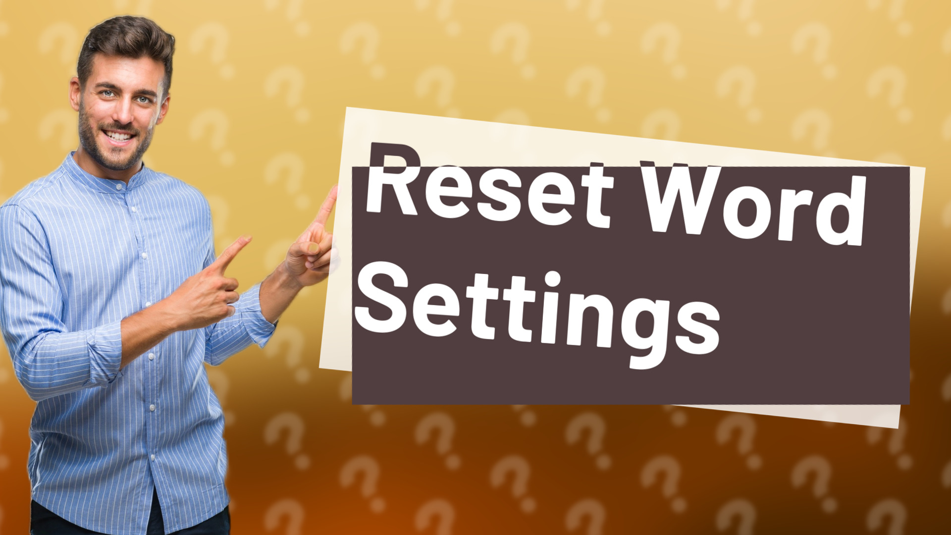 Reset Word Settings