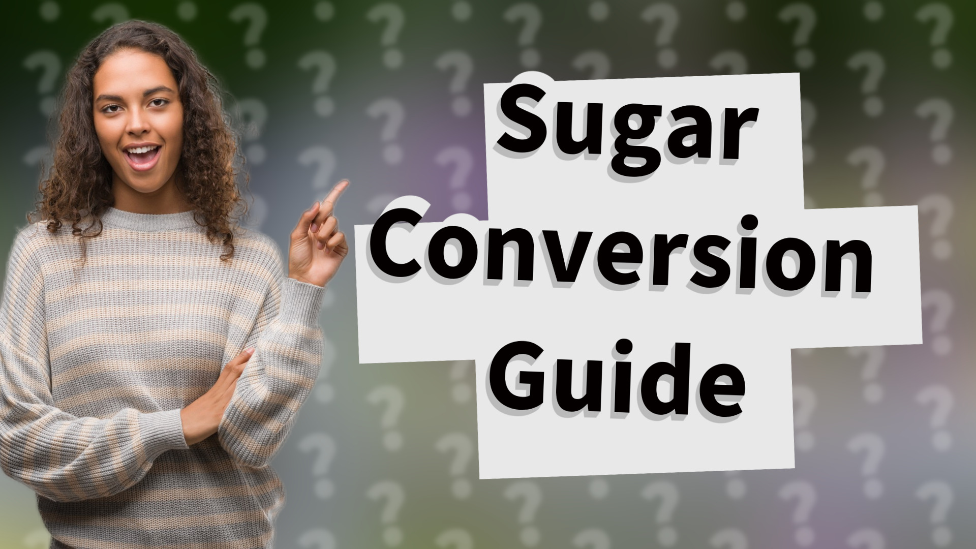 Sugar Conversion Guide