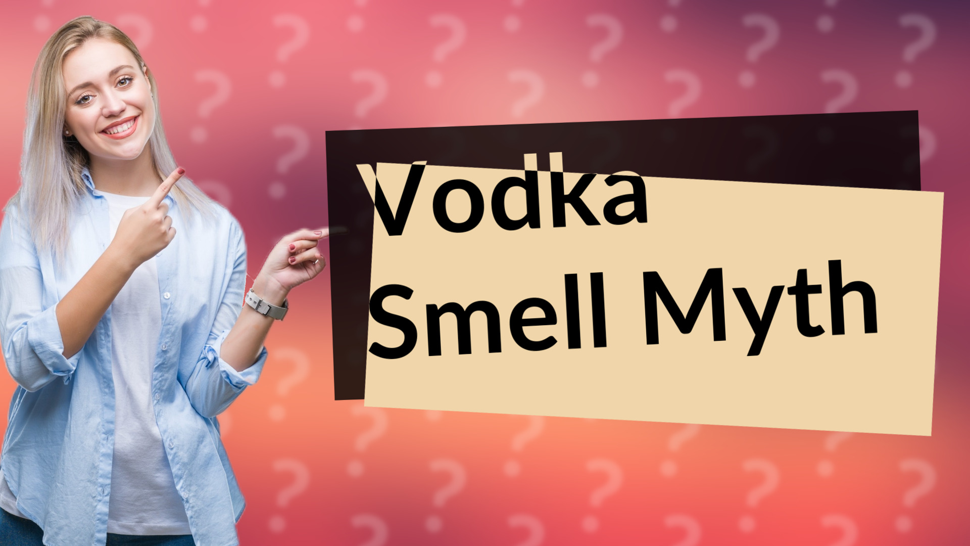 Vodka Smell Myth