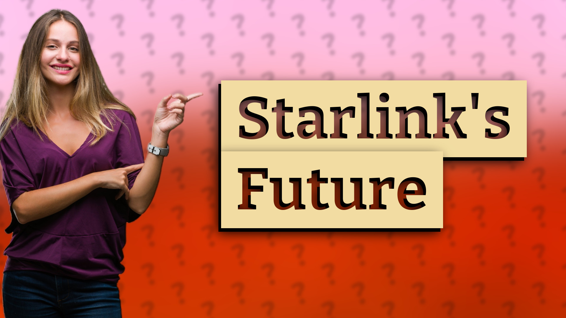 Starlink's Future
