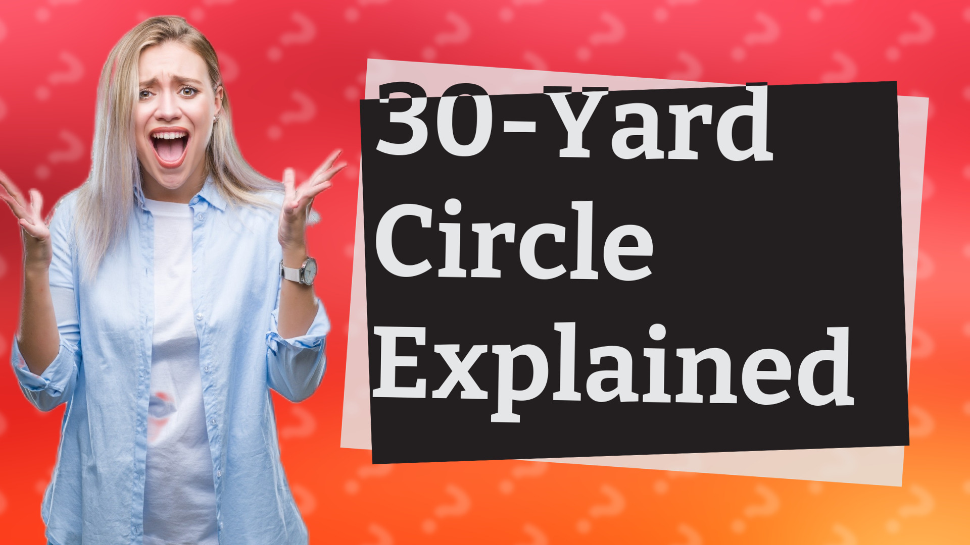 30-Yard Circle Explained