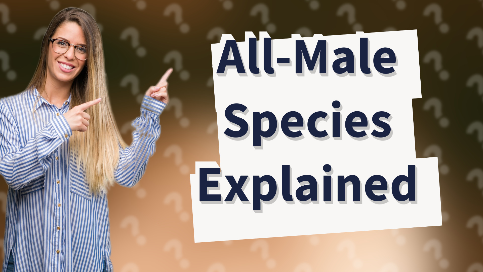 All-Male Species Explained