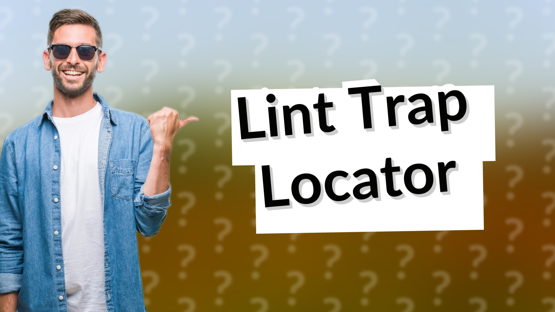 Lint Trap Locator