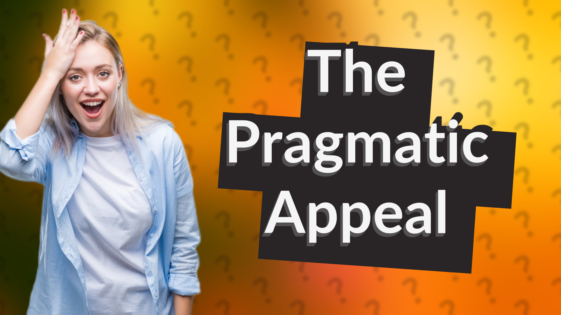 The Pragmatic Appeal