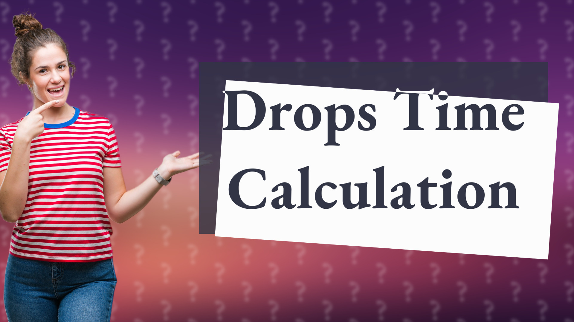 Drops Time Calculation