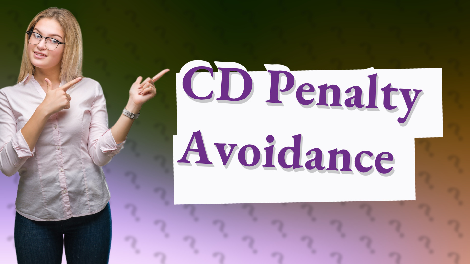 CD Penalty Avoidance
