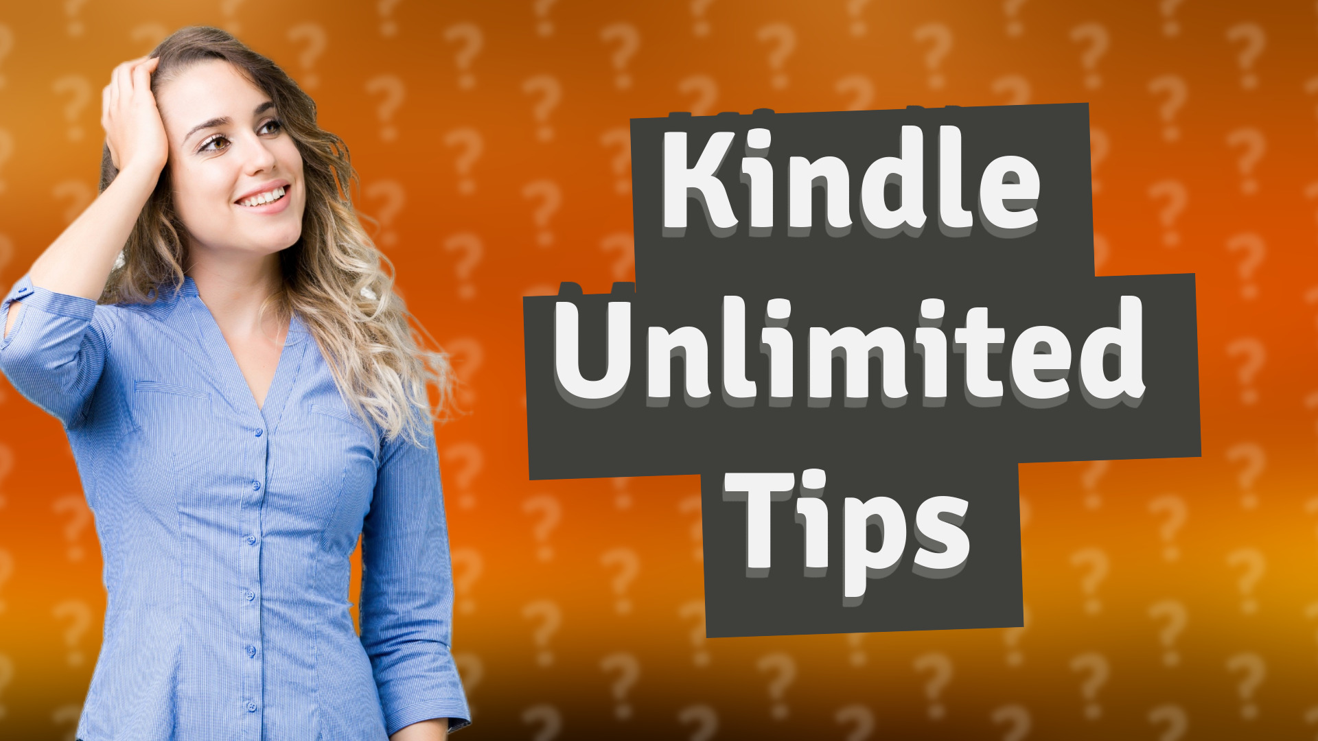 Kindle Unlimited Tips
