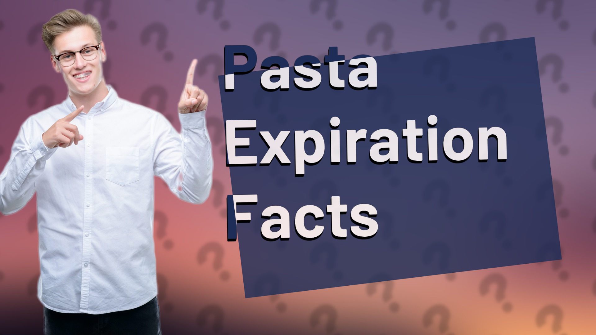 Pasta Expiration Facts