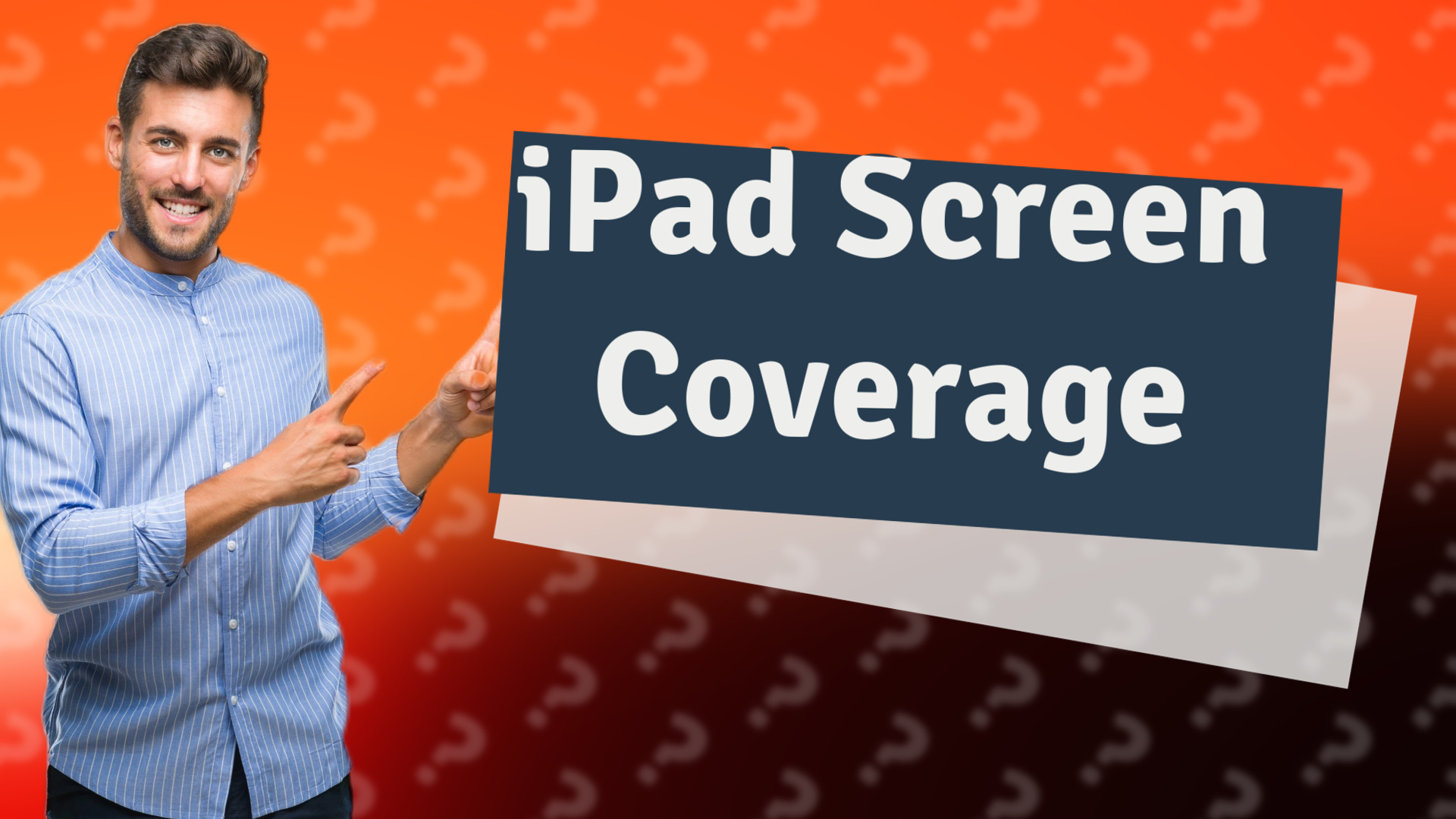 iPad Screen Coverage