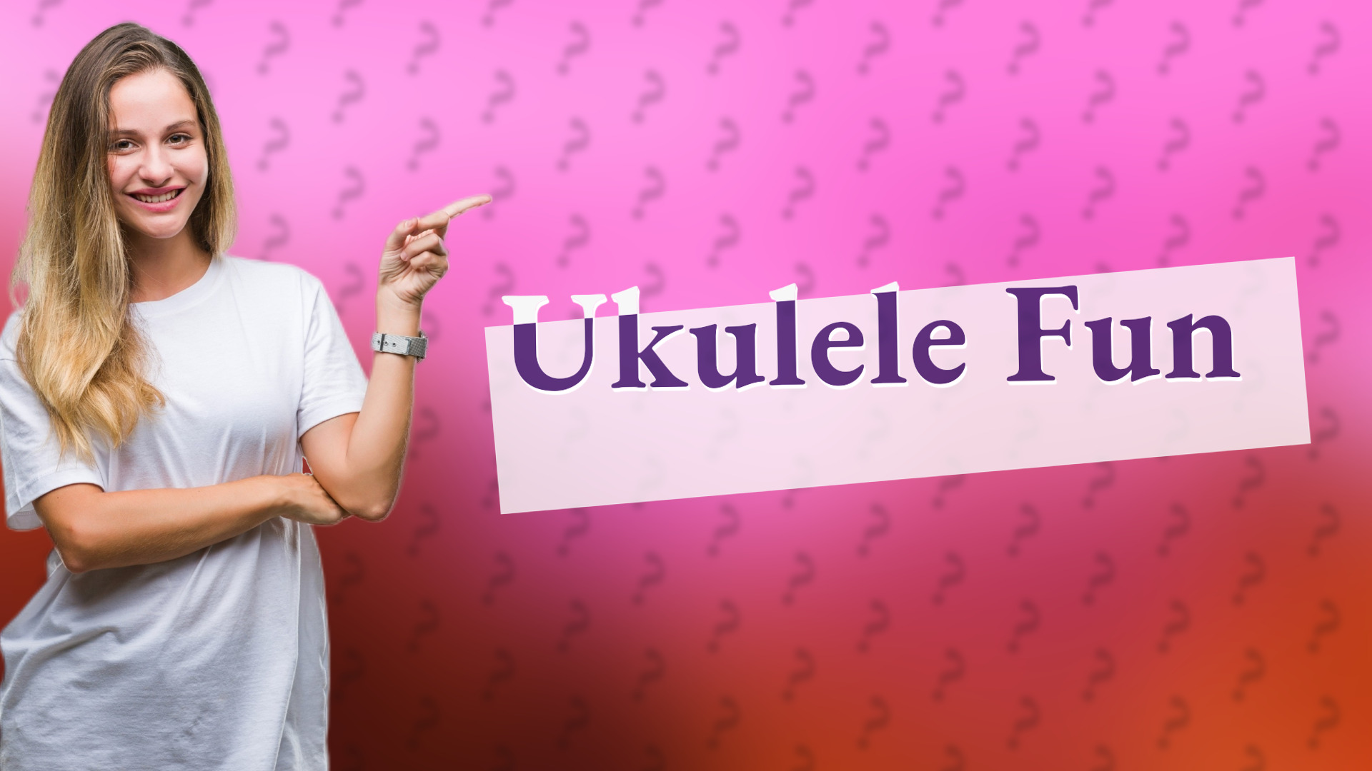Ukulele Fun