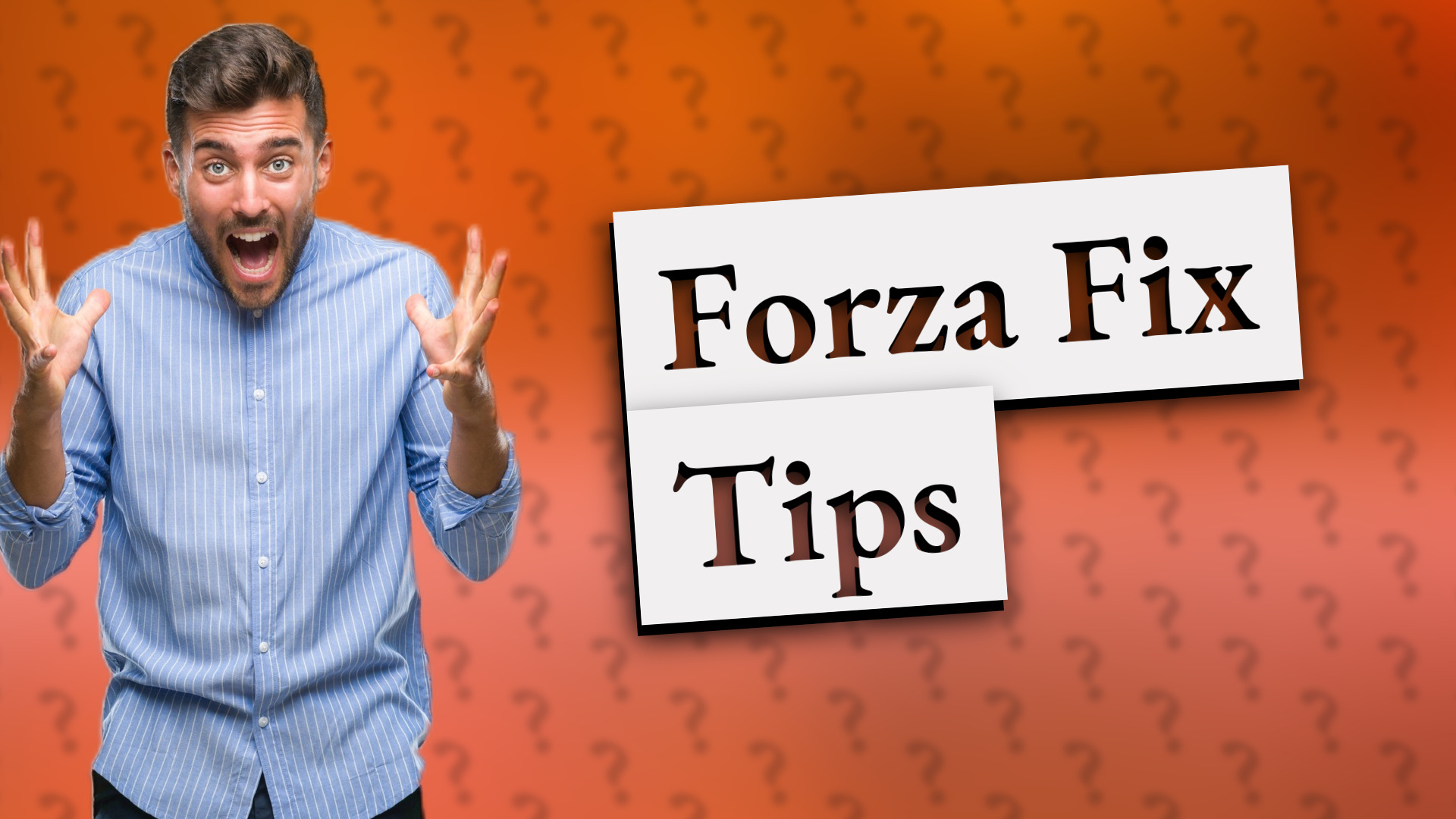 Forza Fix Tips