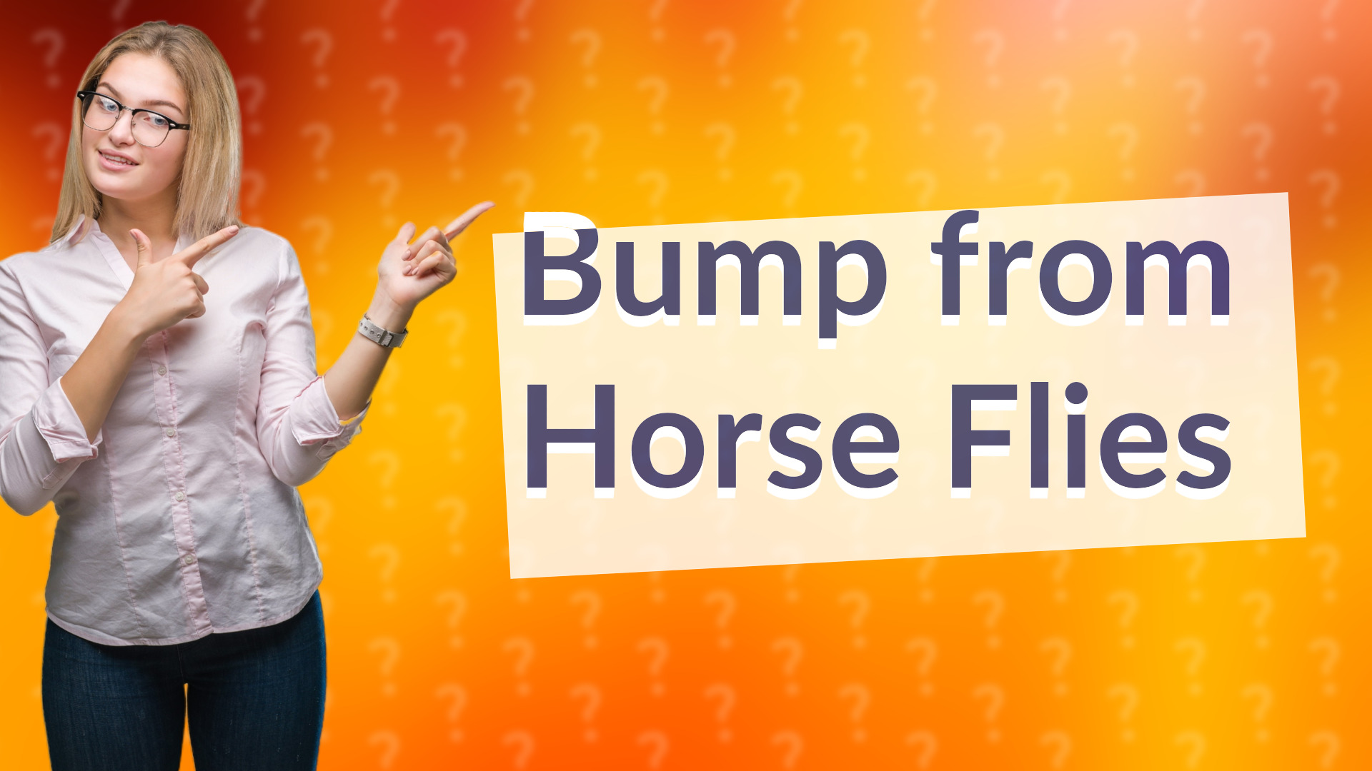 Bump from Horse Flies
