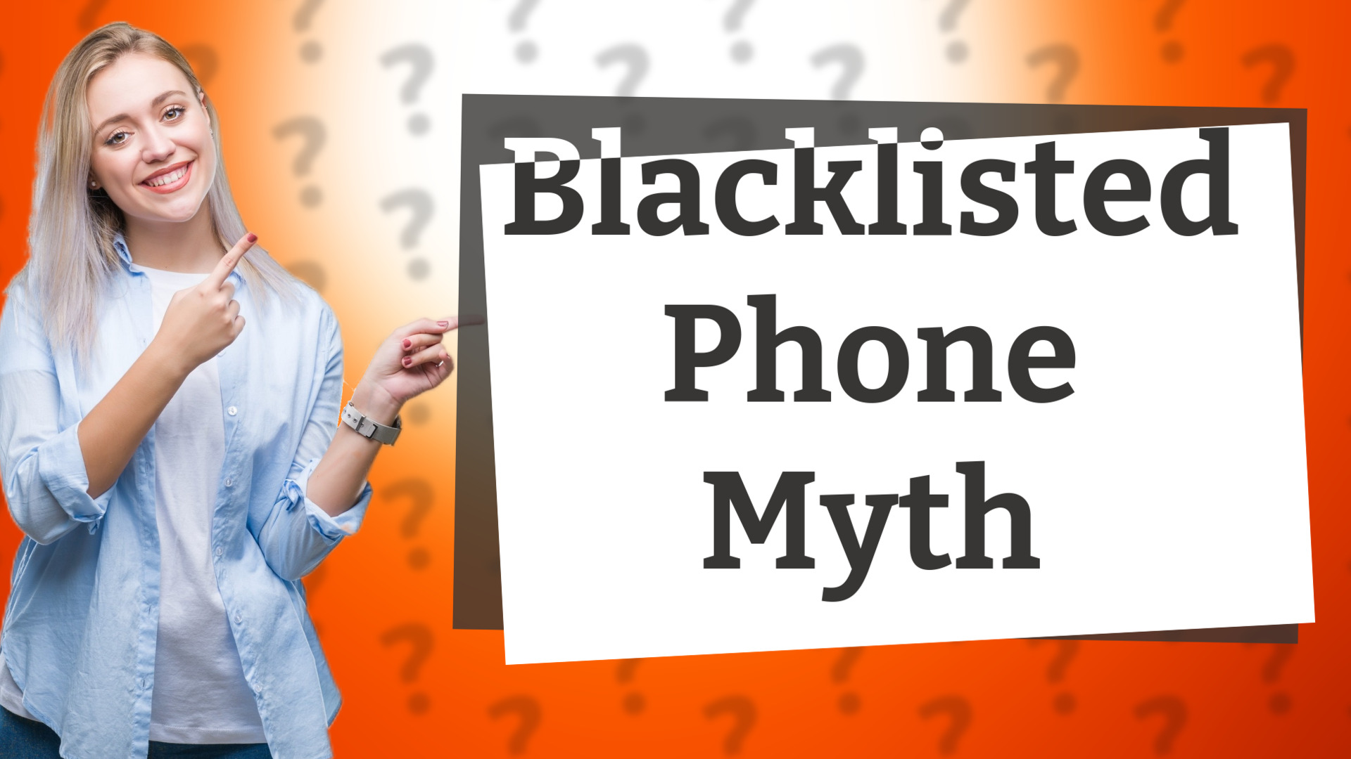 Blacklisted Phone Myth