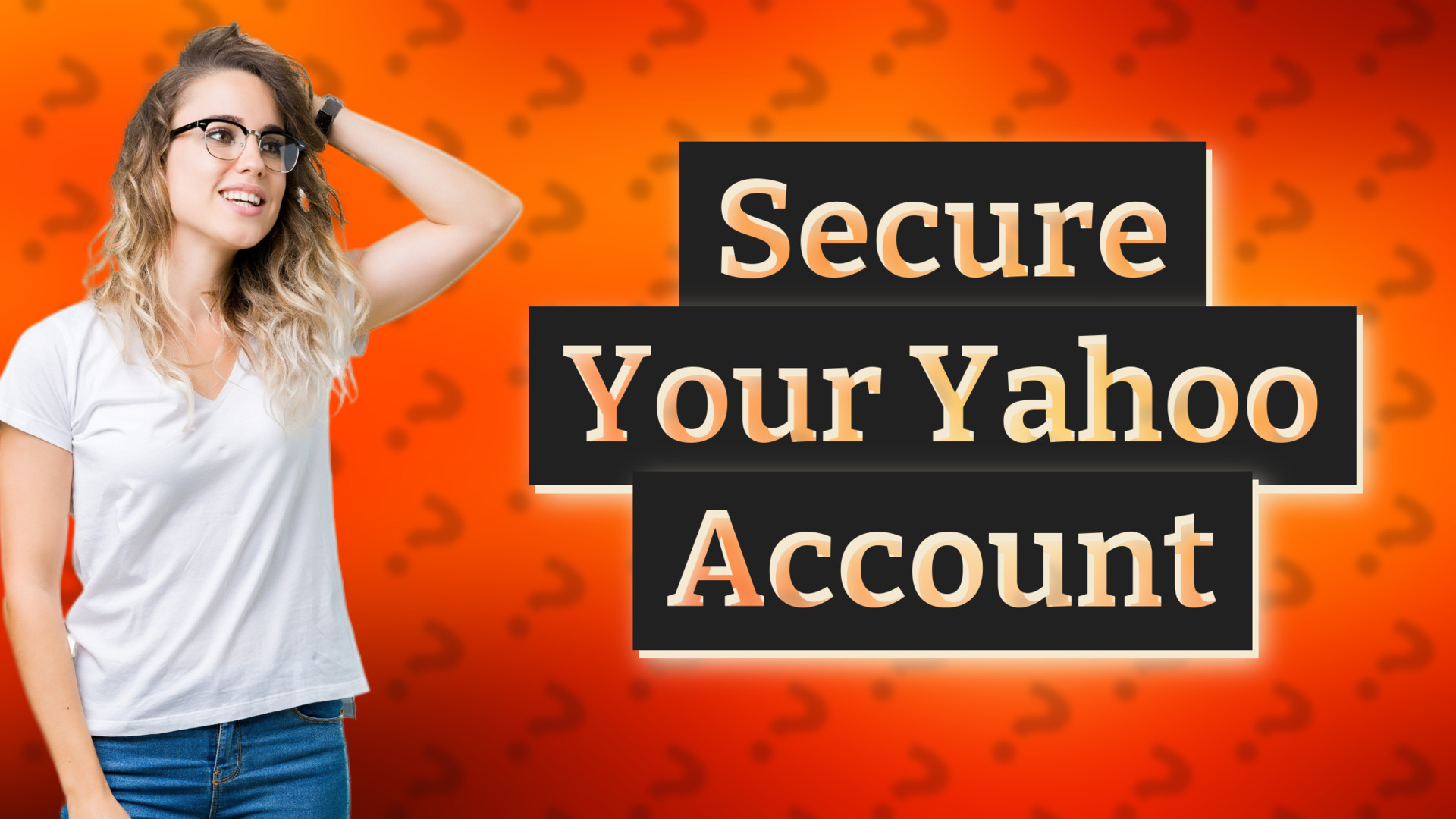 Secure Your Yahoo Account
