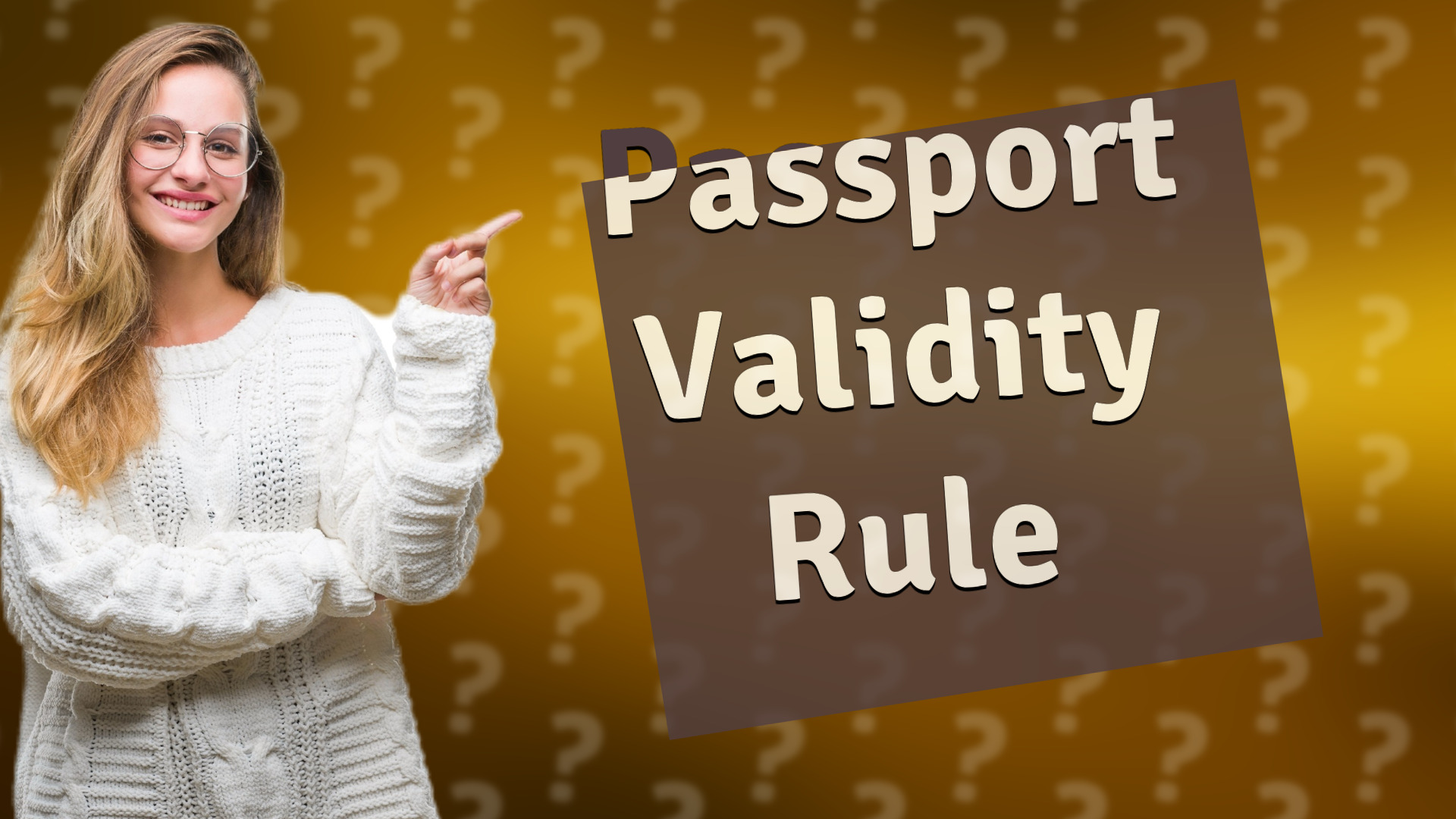 Passport Validity Rule