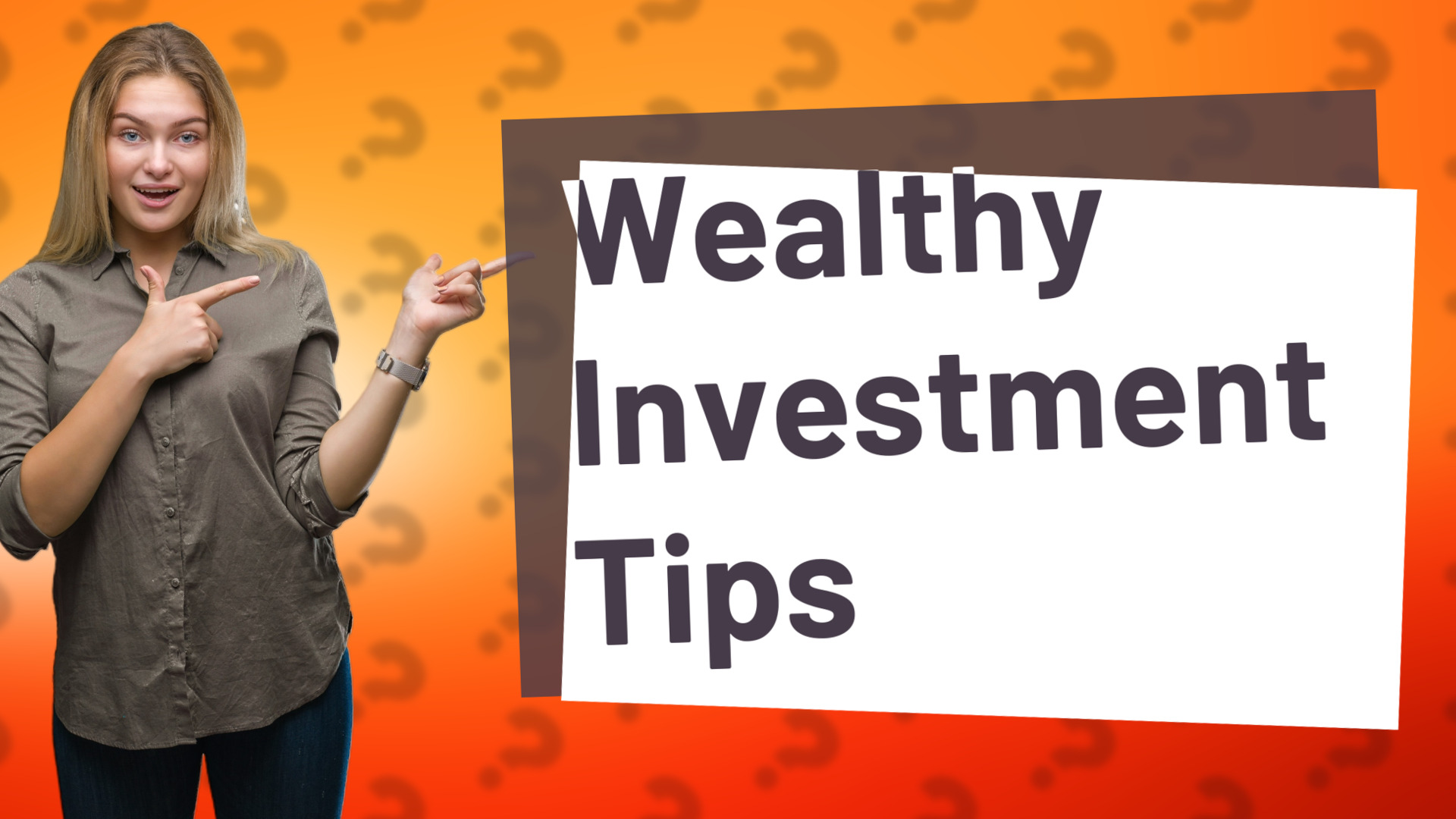 Wealthy Investment Tips