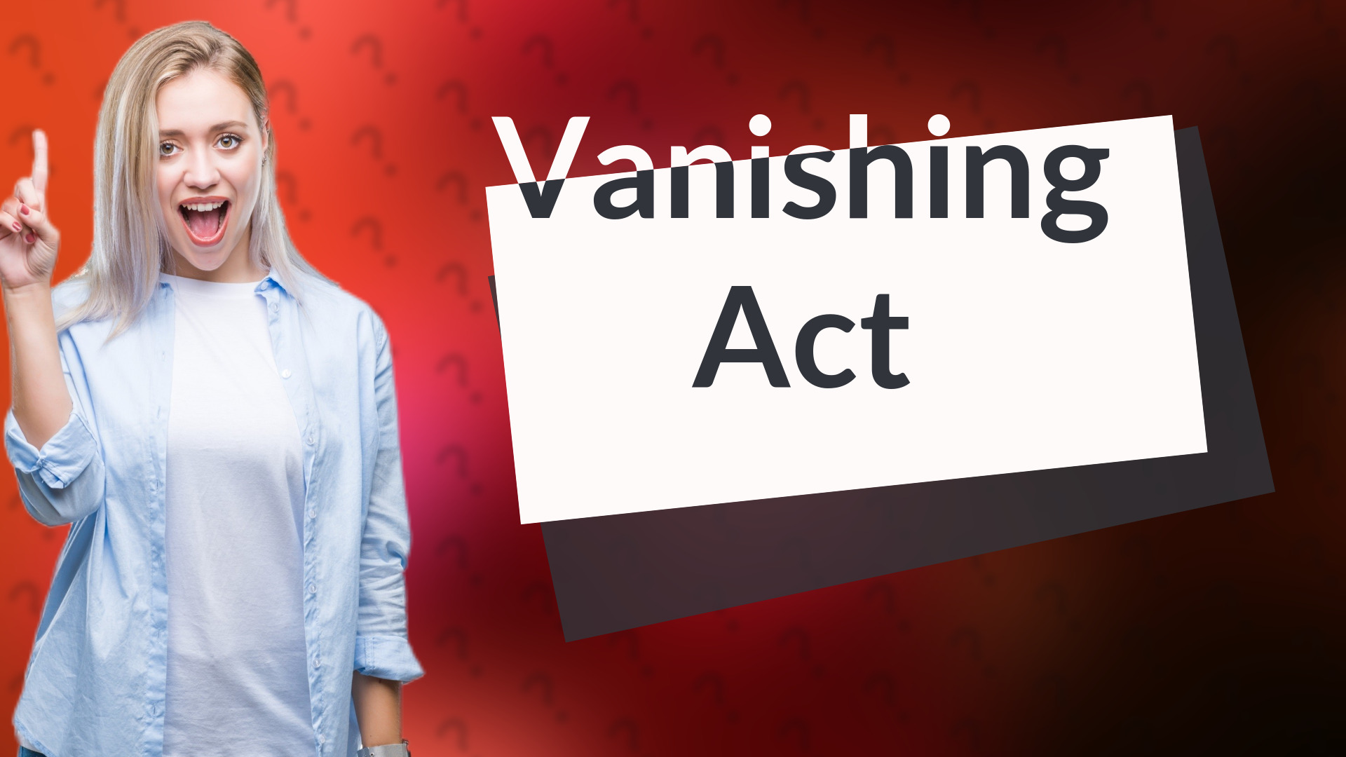 Vanishing Act
