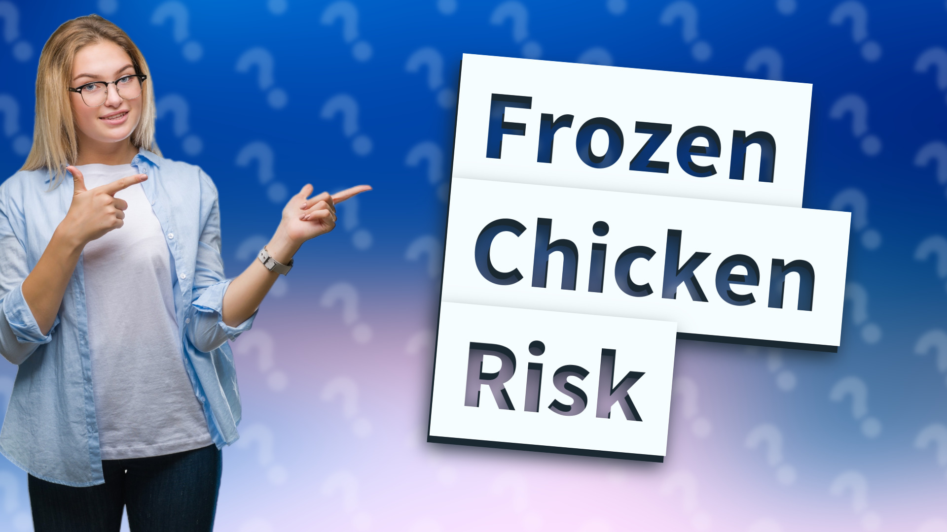 Frozen Chicken Risk