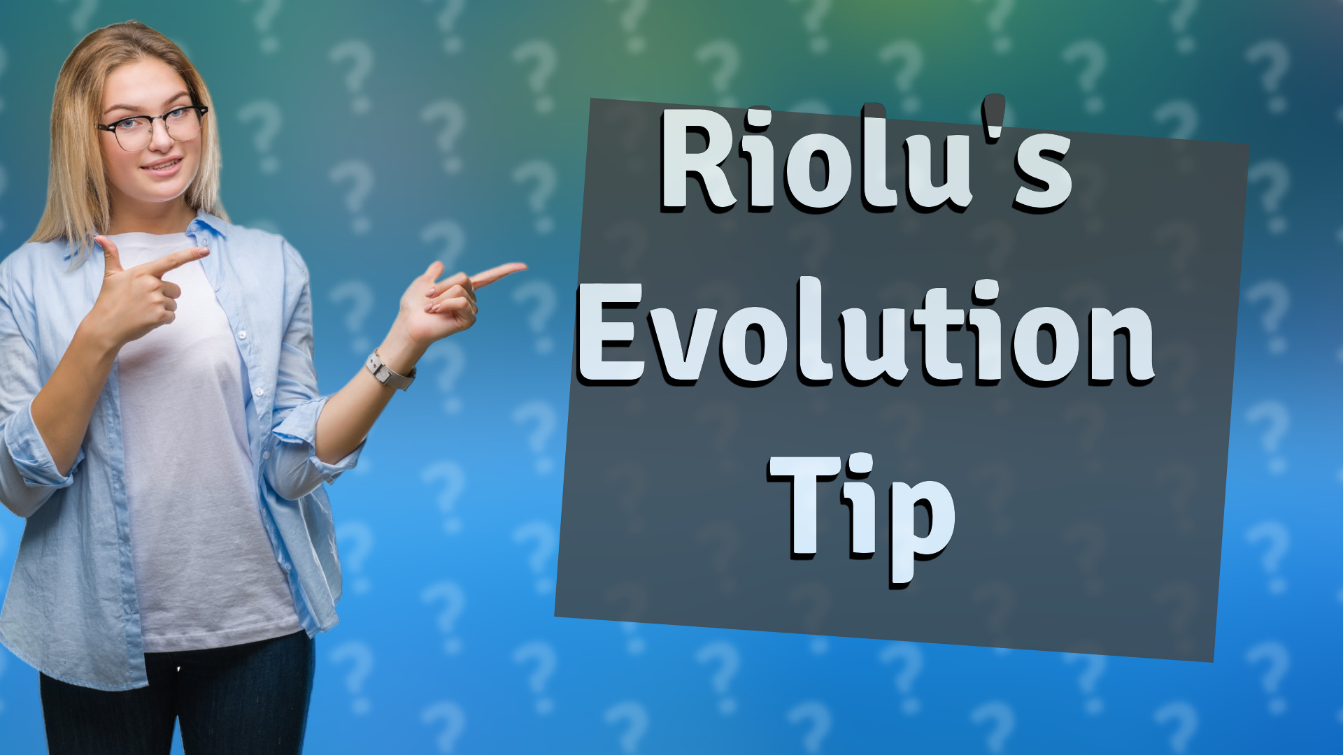Riolu's Evolution Tip