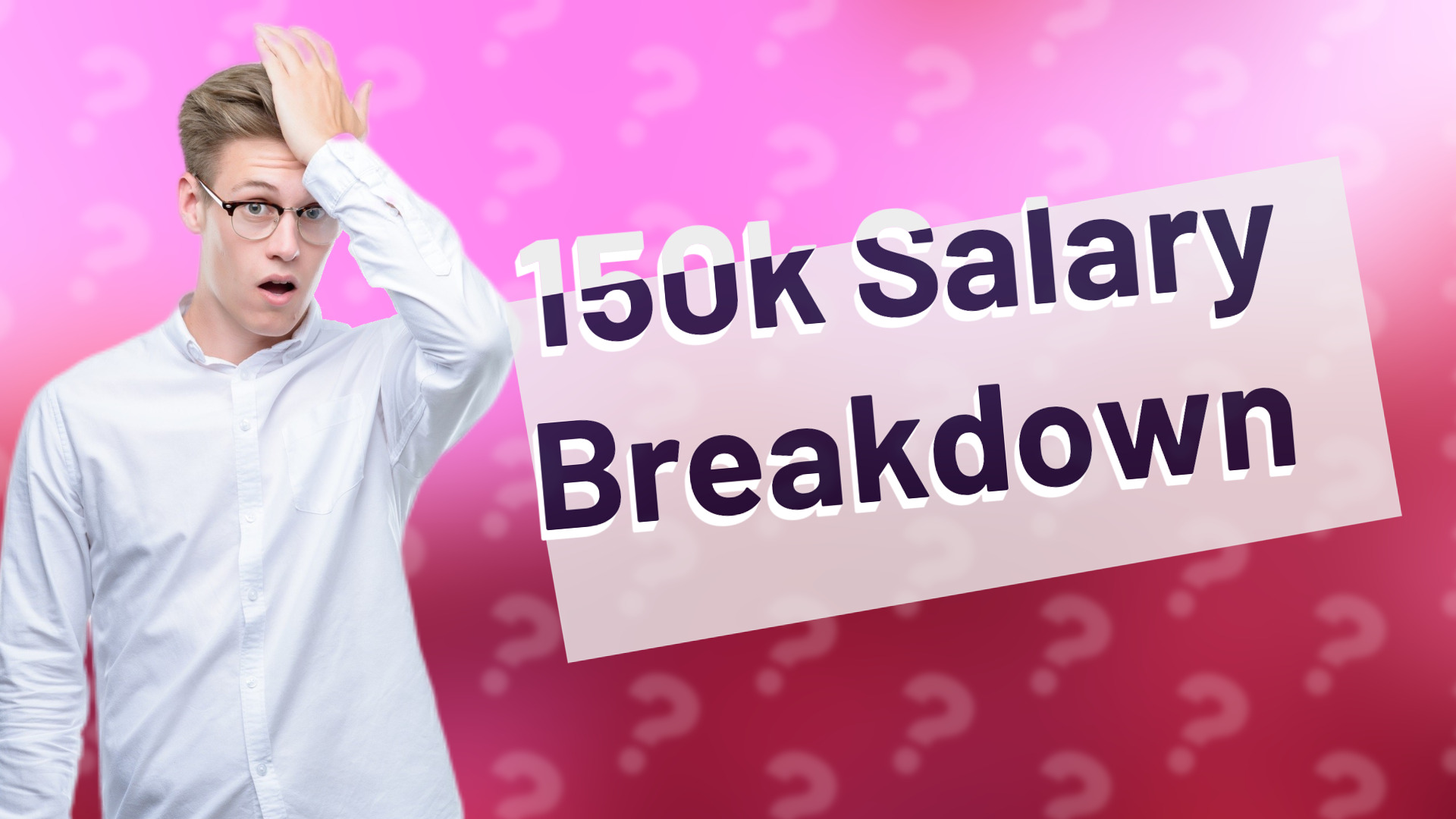 150k Salary Breakdown