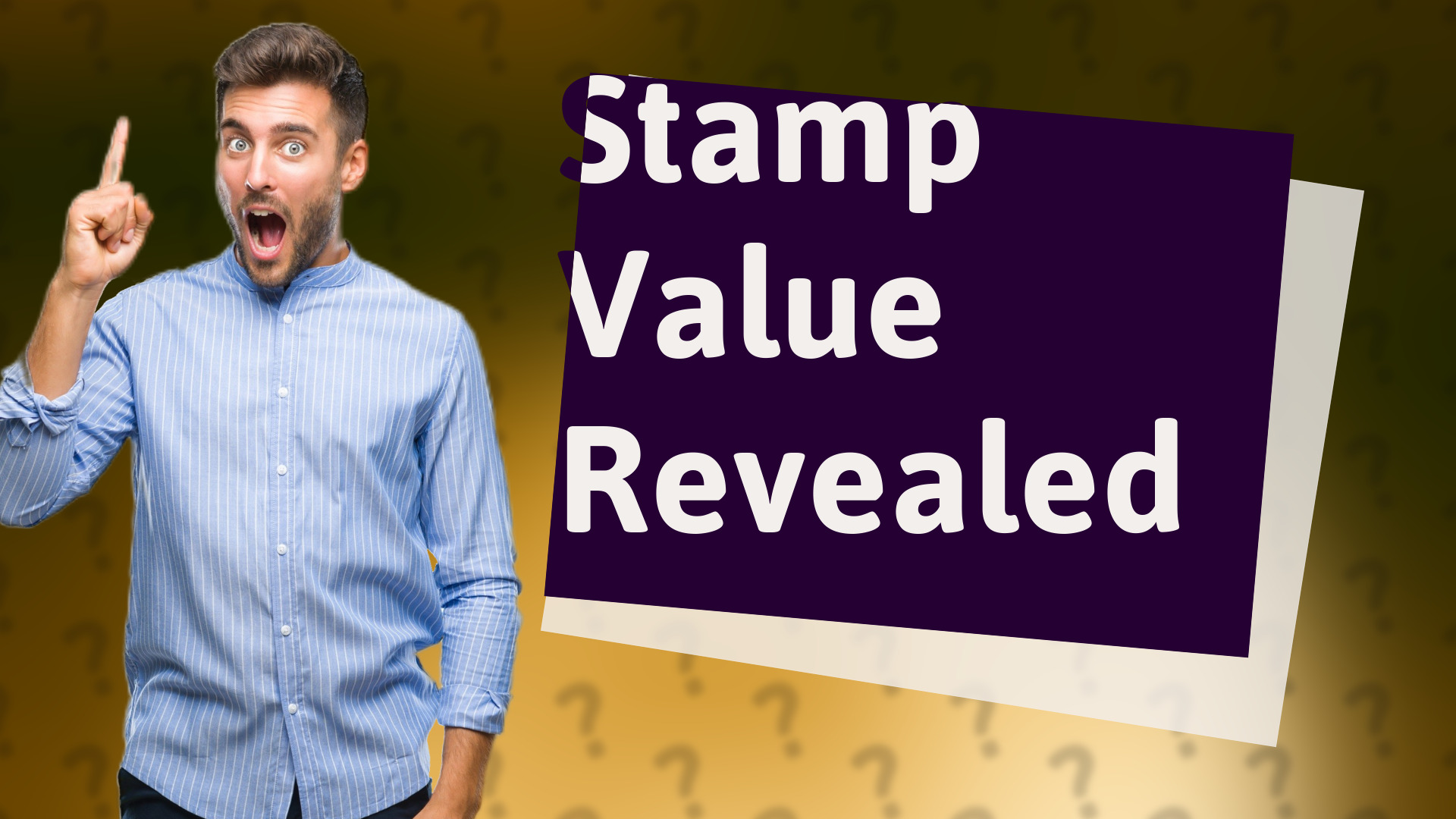 Stamp Value Revealed