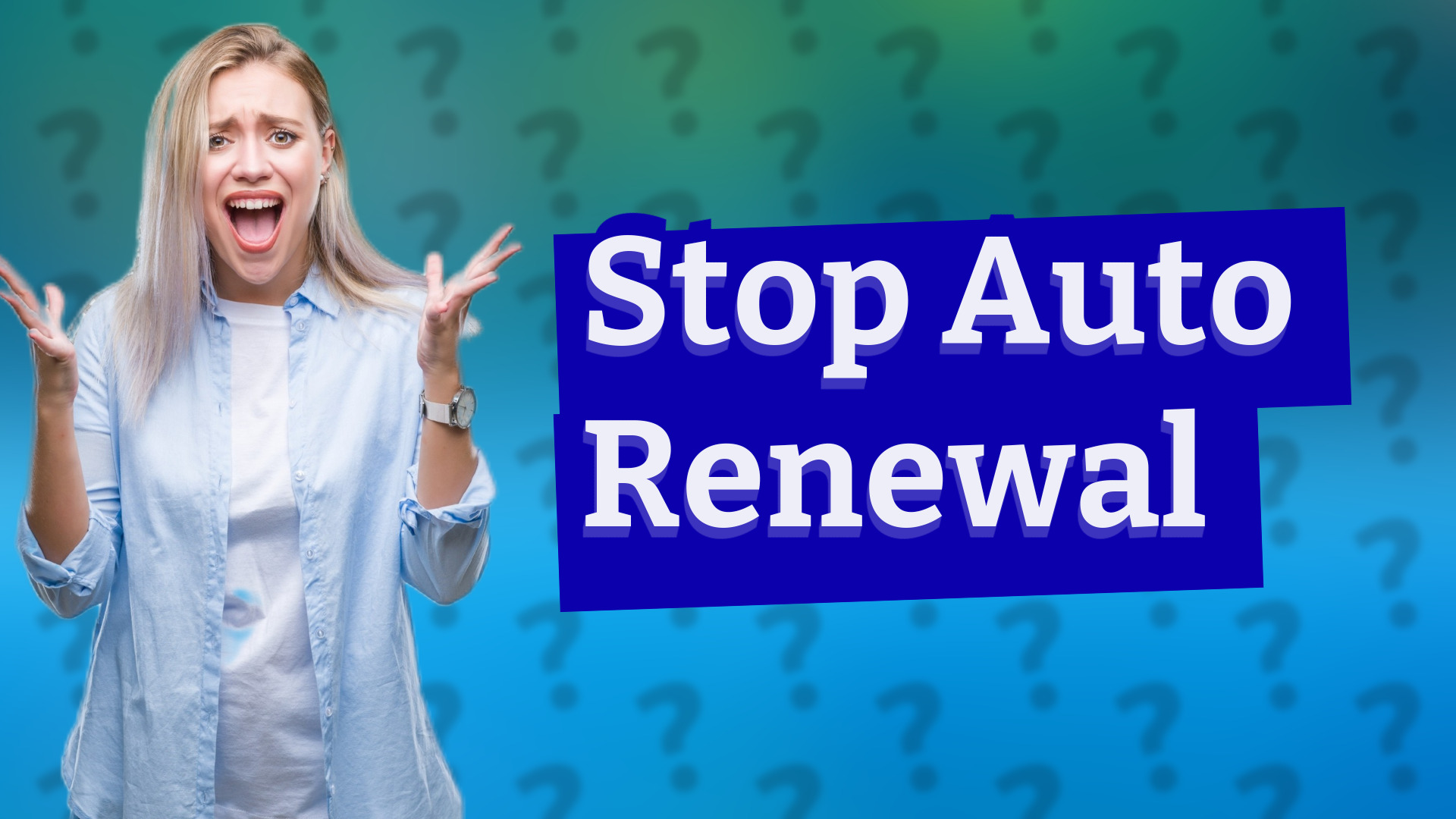 Stop Auto Renewal
