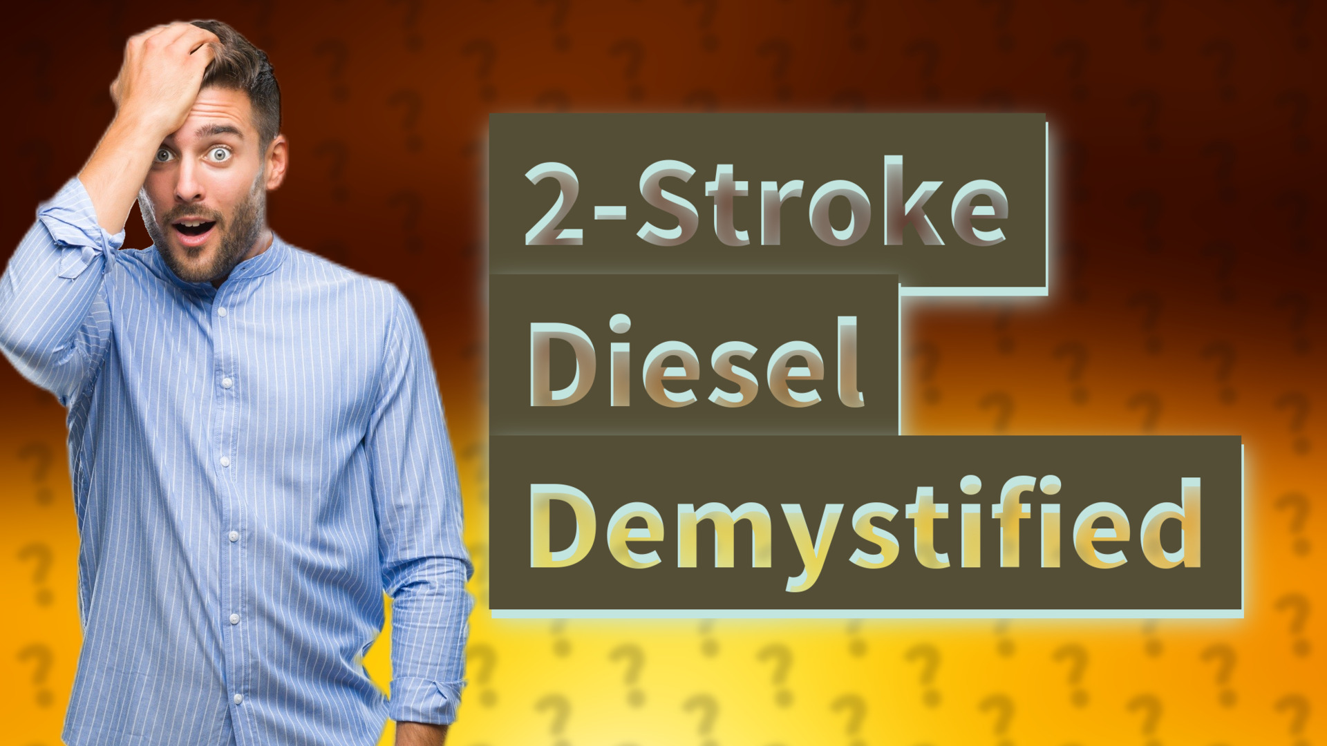 2-Stroke Diesel Demystified