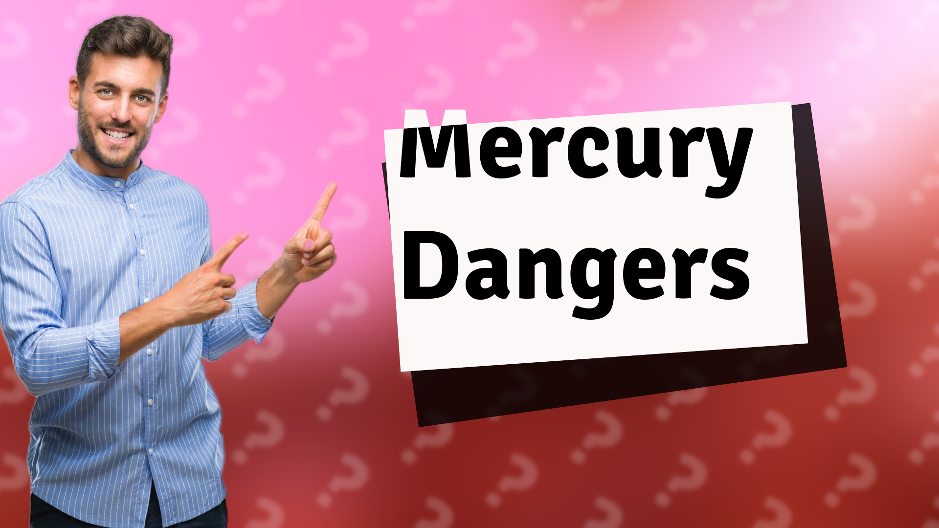 Mercury Dangers