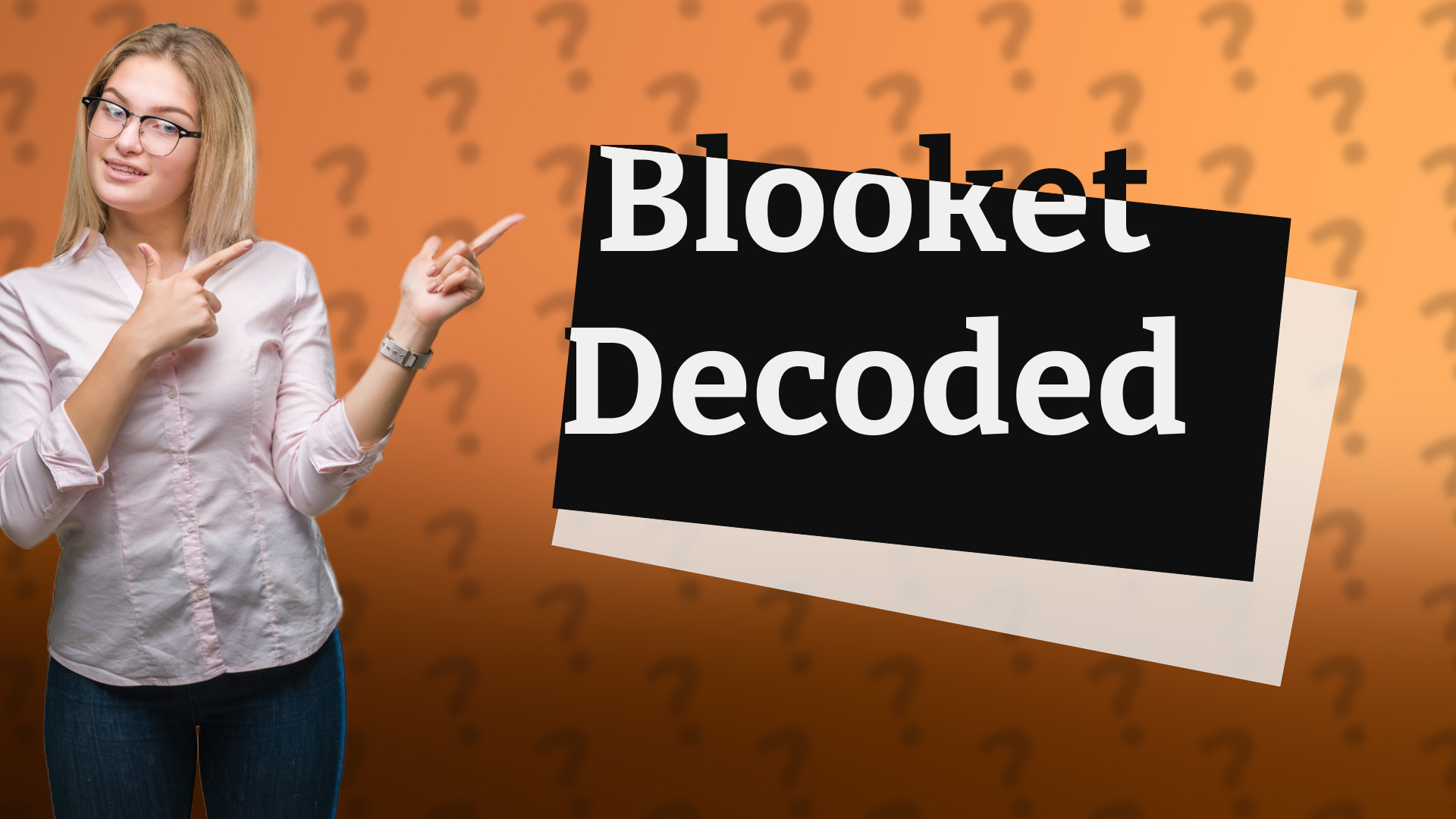 Blooket Decoded