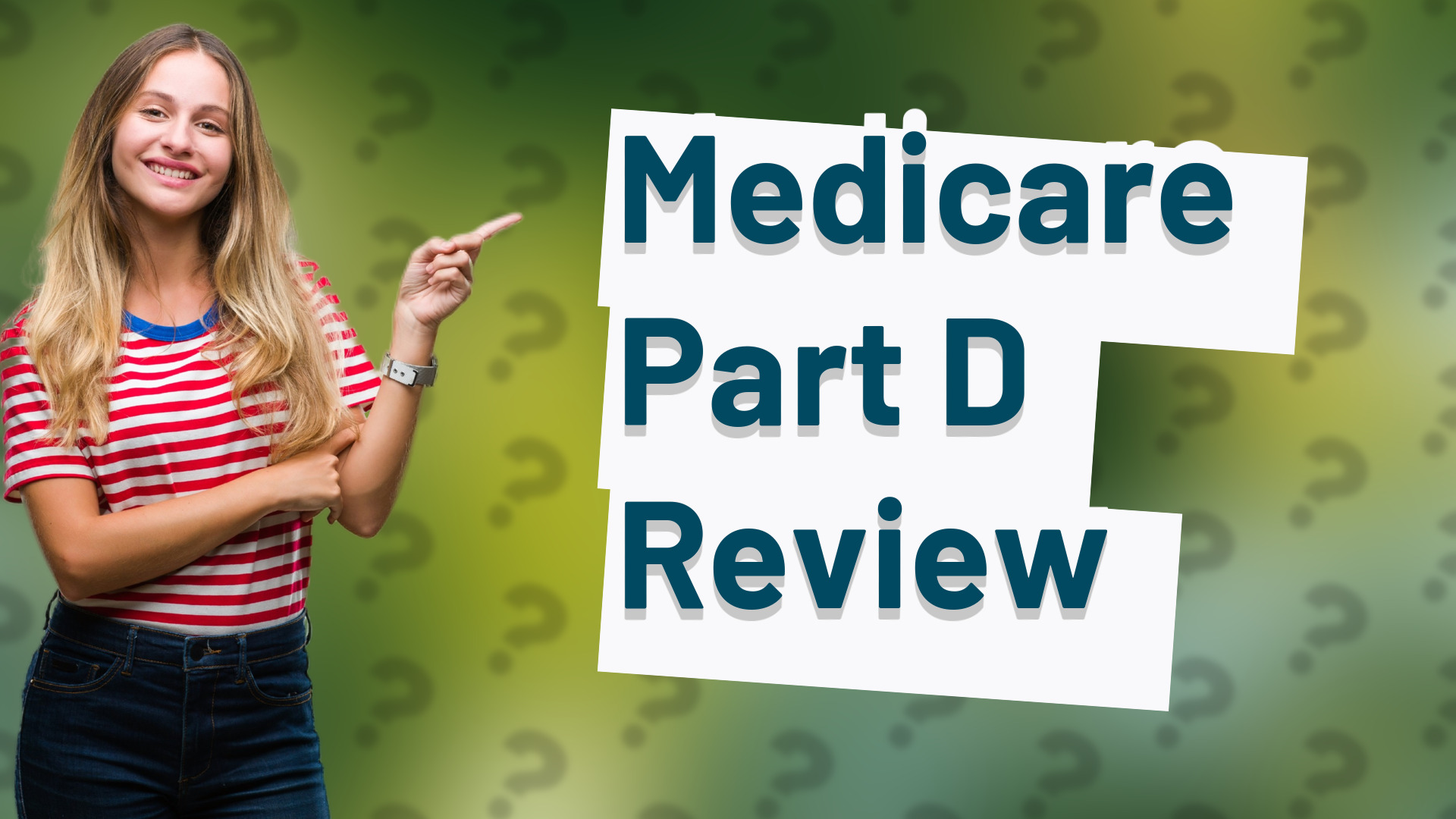 Medicare Part D Review