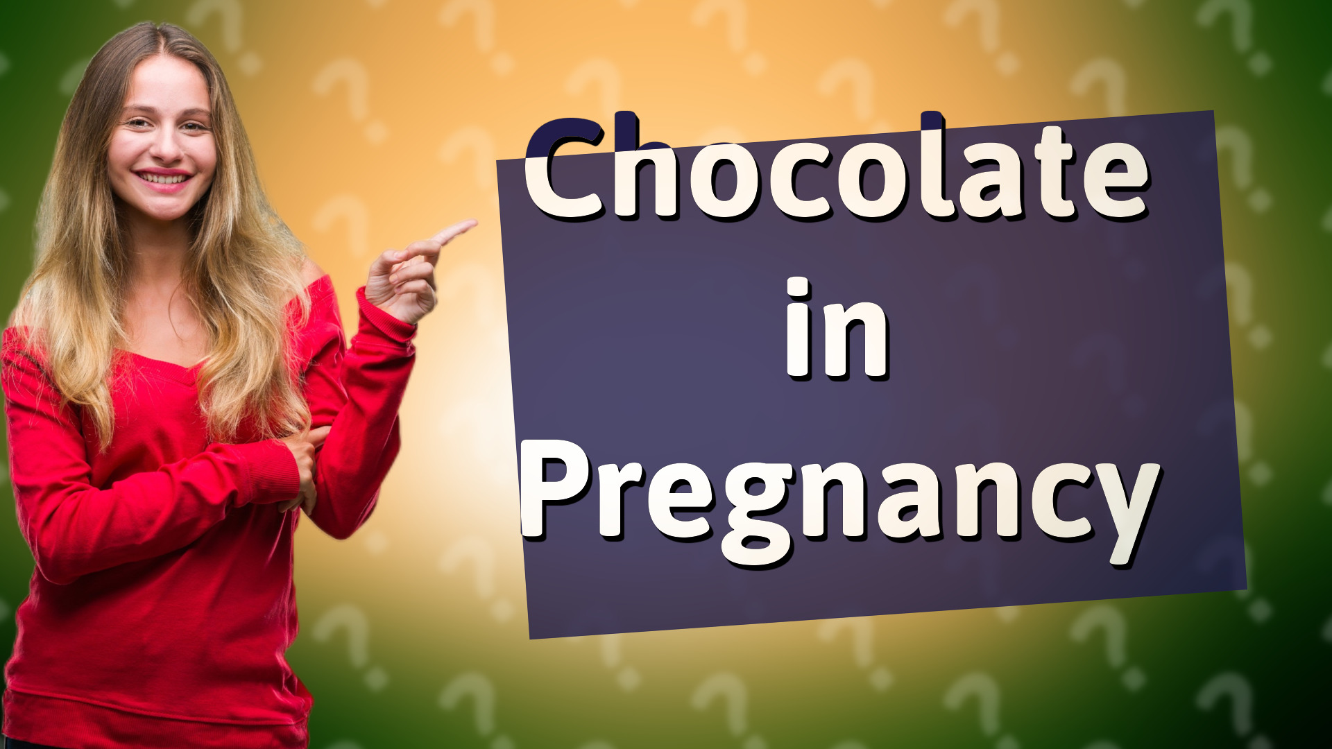 Chocolate in Pregnancy